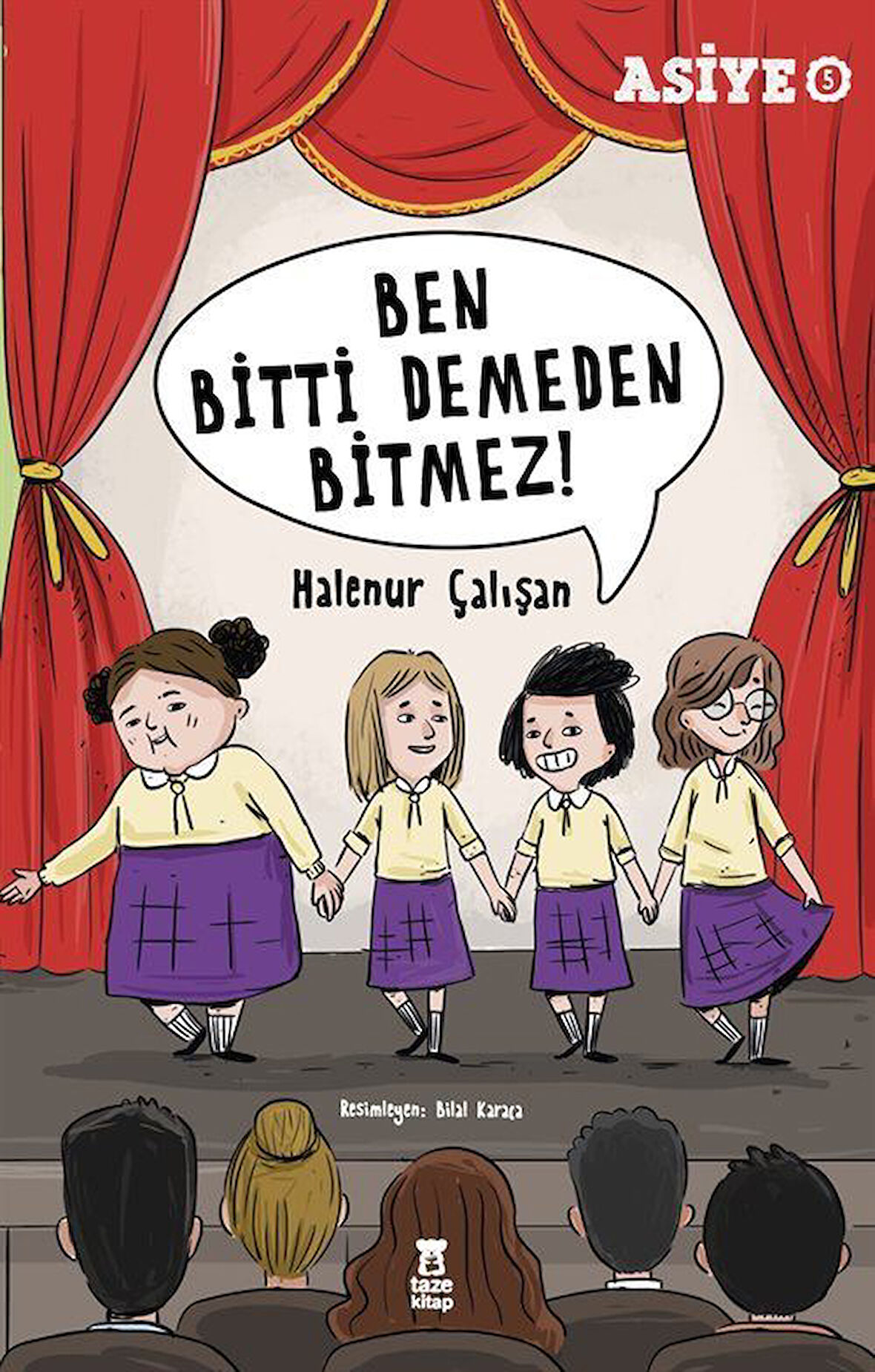 Asiye 5 / Ben Bitti Demeden Bitmez / Halenur Çalışan