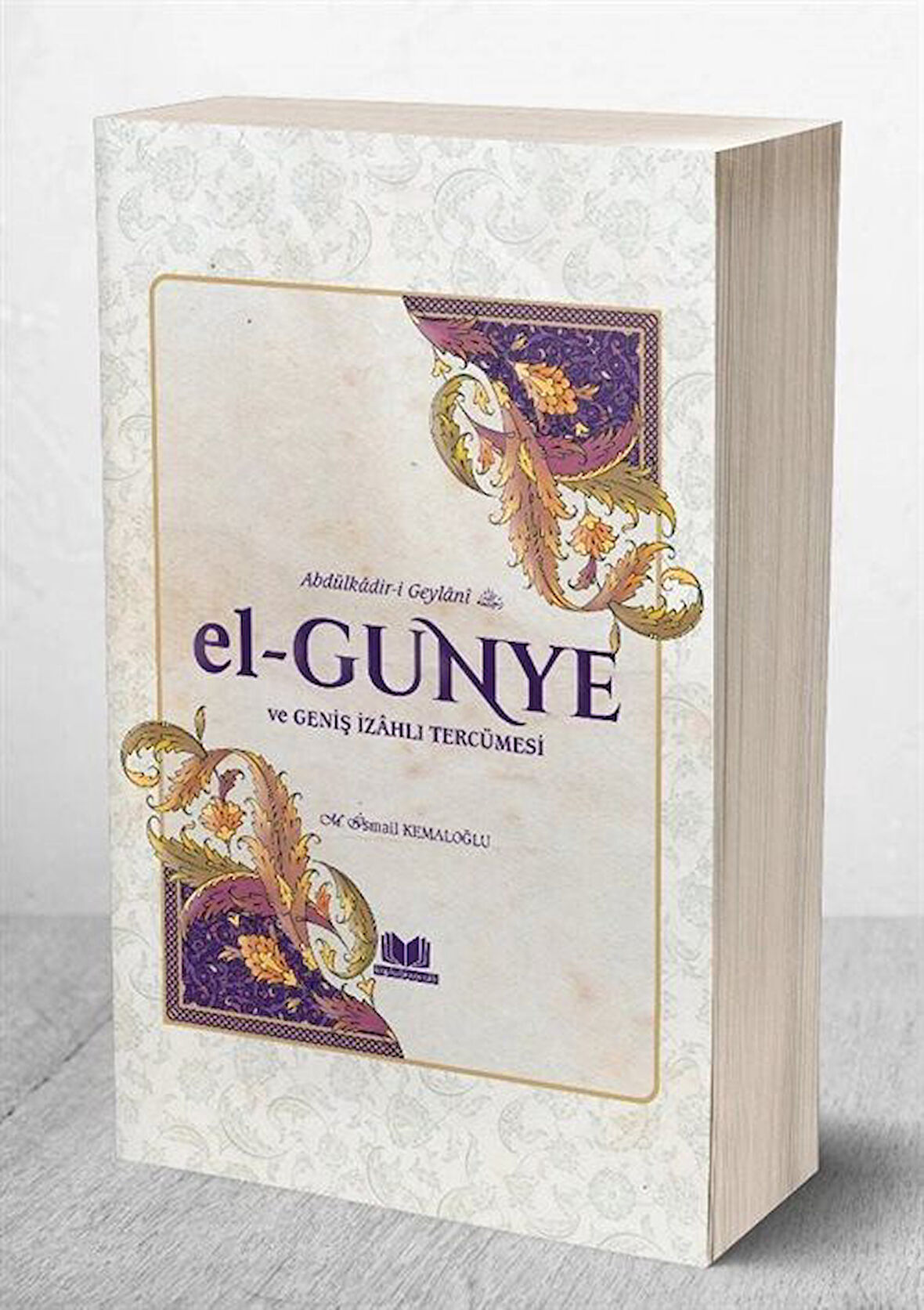 el-Gunye / M. İsmail Kemaloğlu