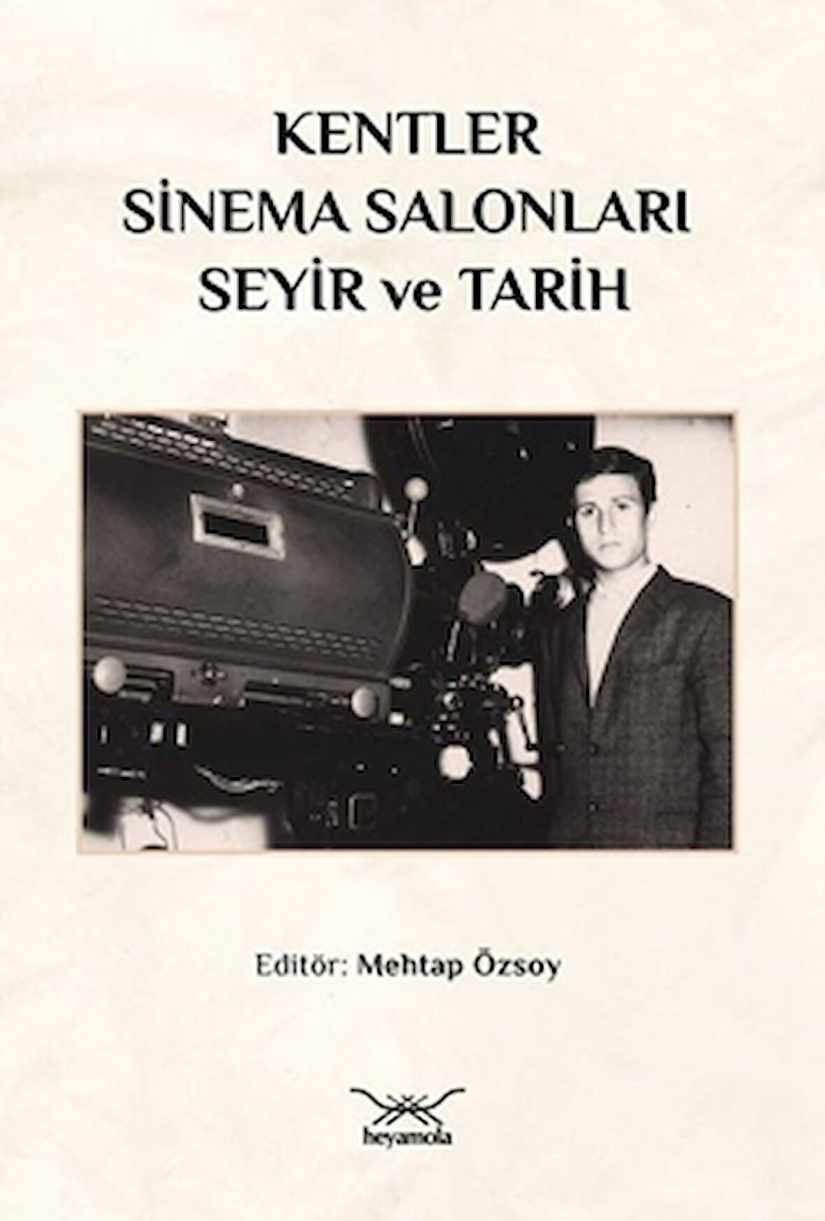 Kentler, Sinema Salonları, Seyir ve Tarih