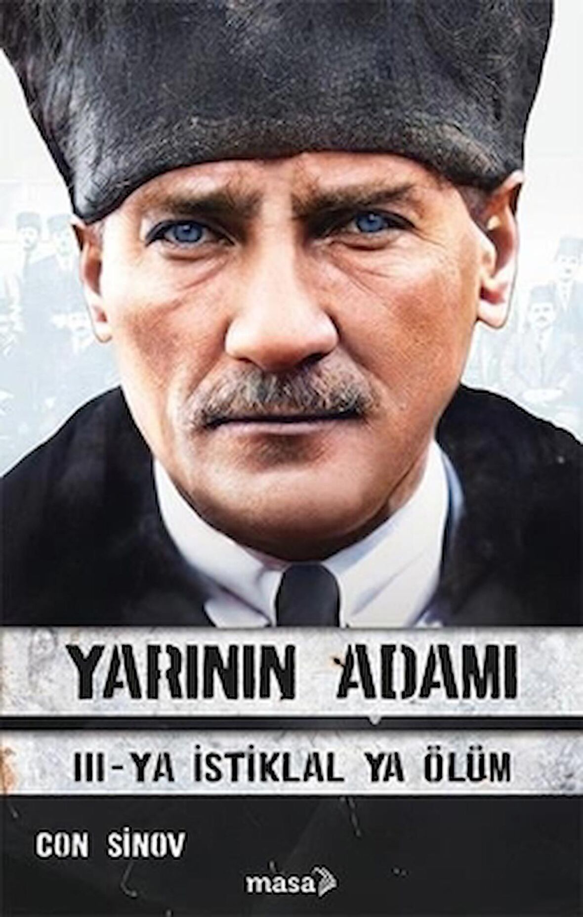 Yarının Adamı 3 - Ya İstiklal Ya Ölüm