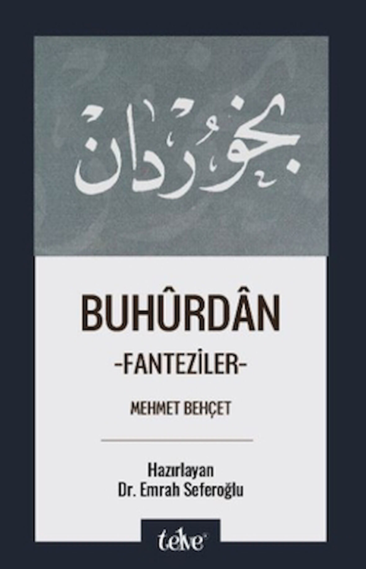 Buhürdan -Fanteziler-