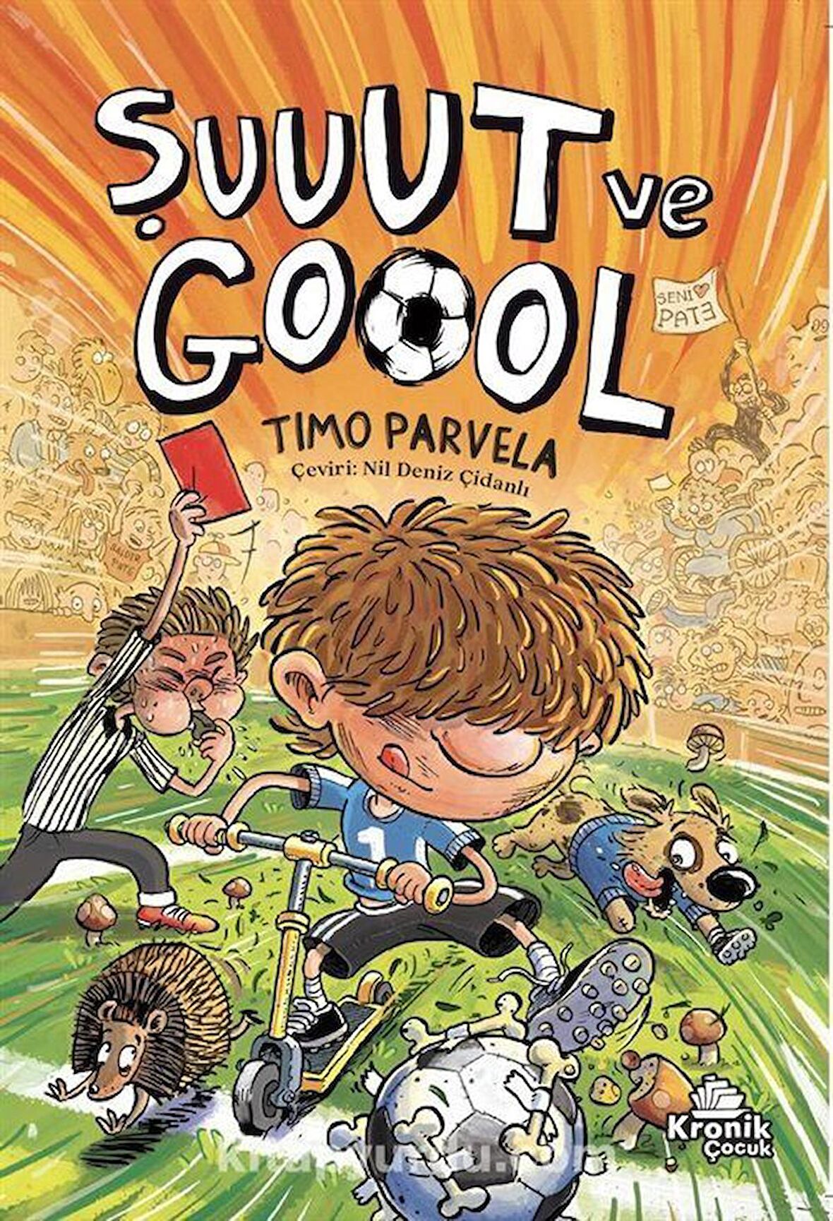 Şuuut ve Goool / Timo Parvela