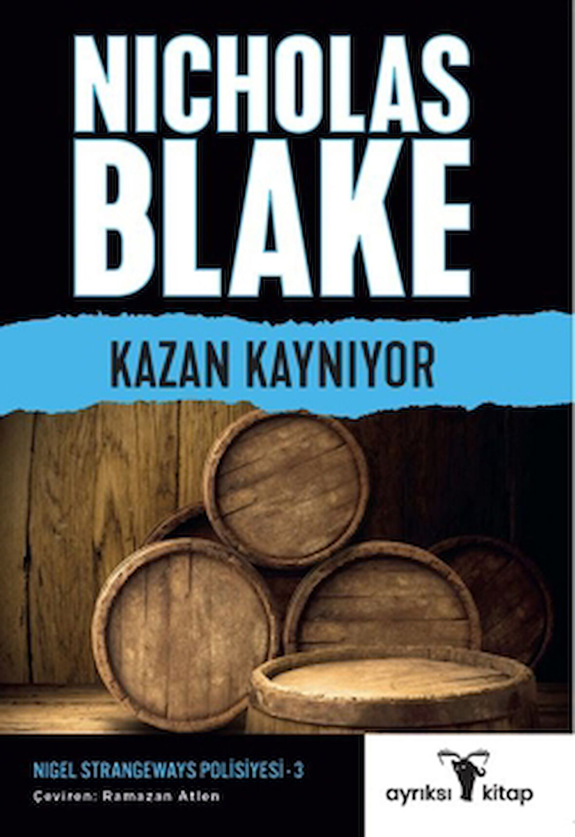 Kazan Kaynıyor – Nigel Strangeways Serisi 3
