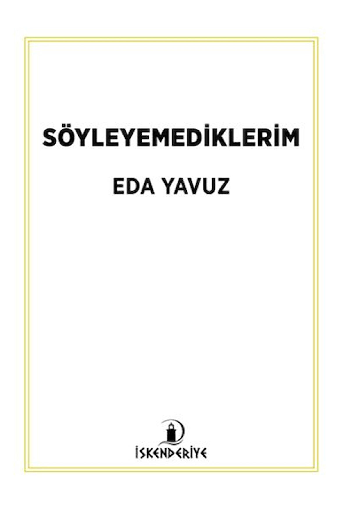 Söyleyemediklerim