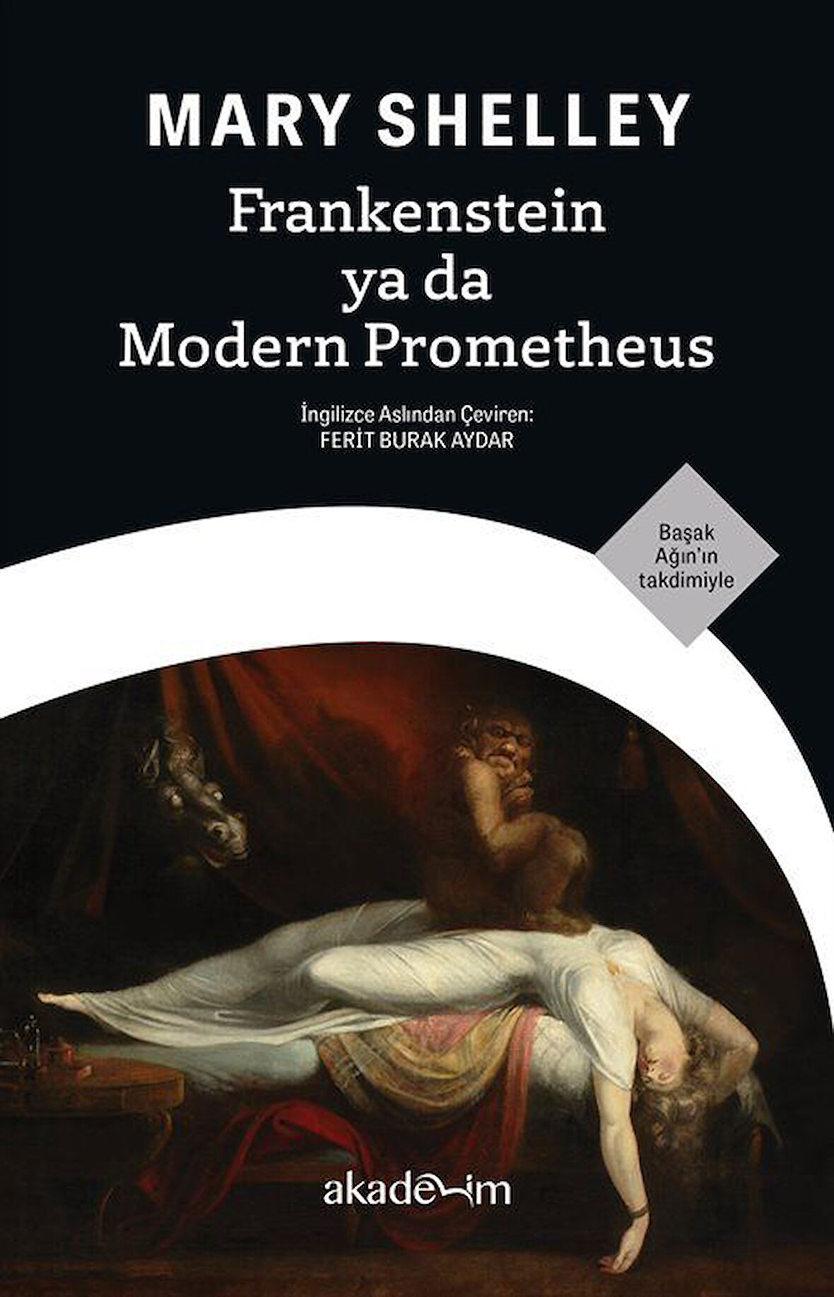 Frankenstein ya da Modern Prometheus / Mary Shelley