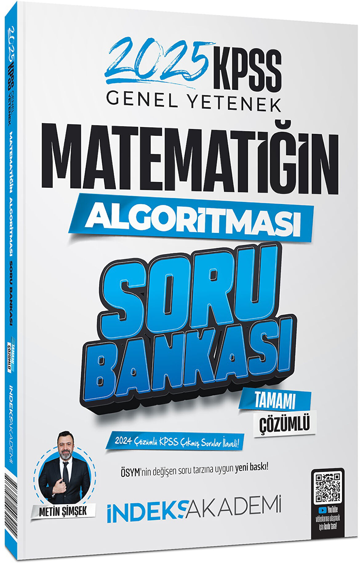 İndeks 2025 KPSS Matematik Matematiğin Algoritması Soru Bankası Çözümlü - Metin Şimşek İndeks Akade