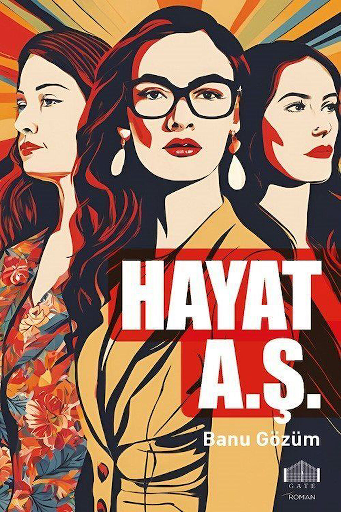 Hayat A.Ş. / Banu Gözüm