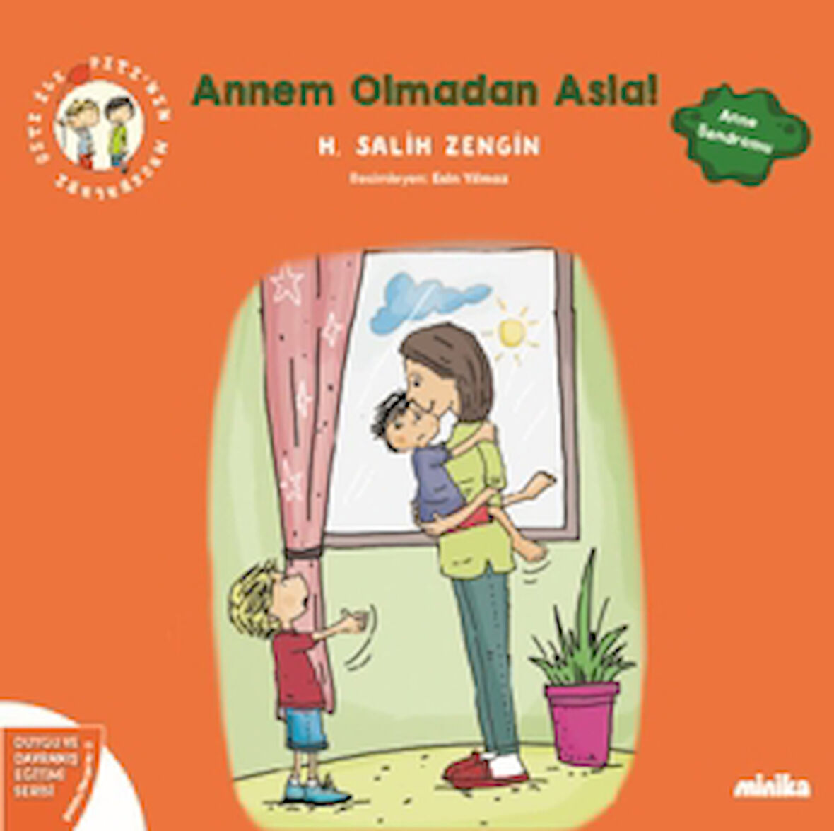 Çıtı ile Pıtı’nın Maceraları: Annem Olmadan Asla!