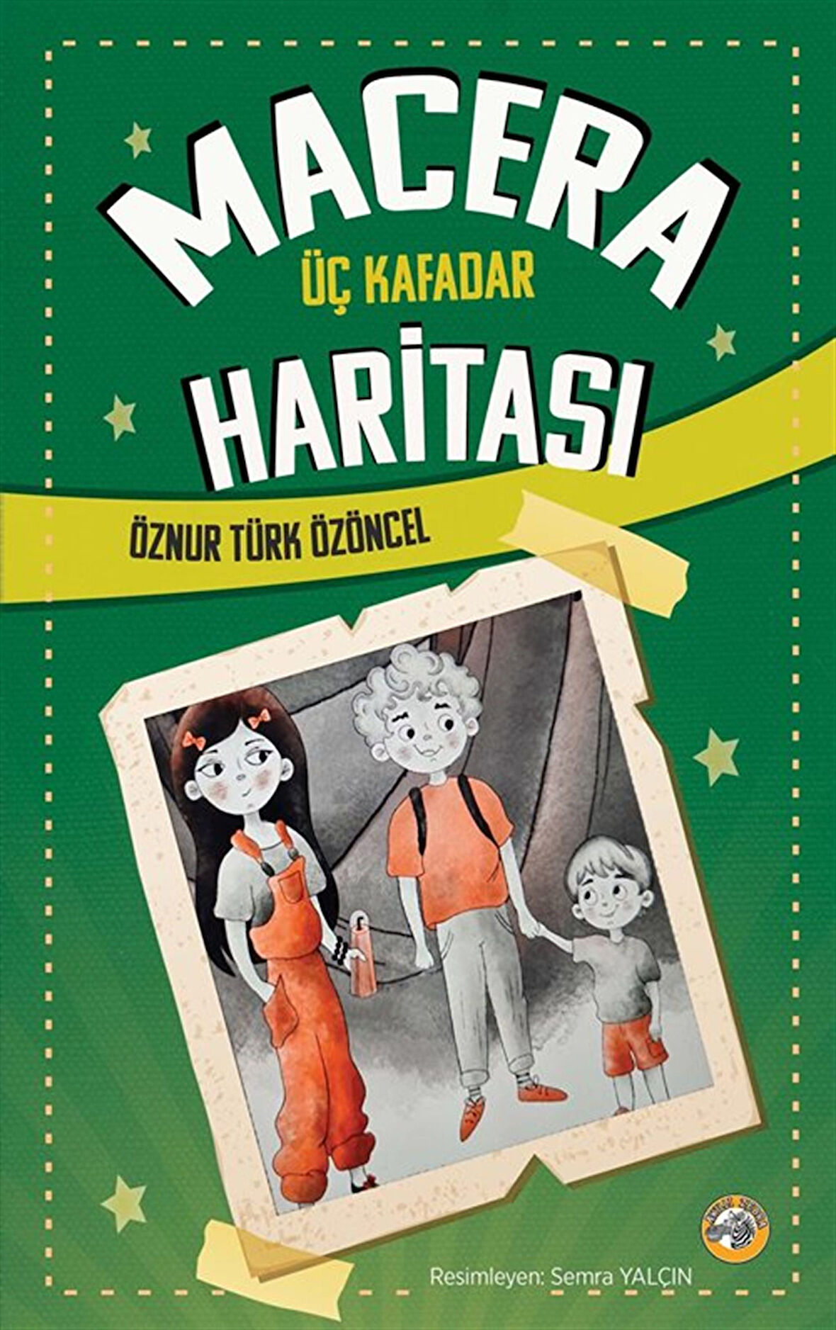 Macera Haritası / Üç Kafadar / Öznur Türk Özöncel