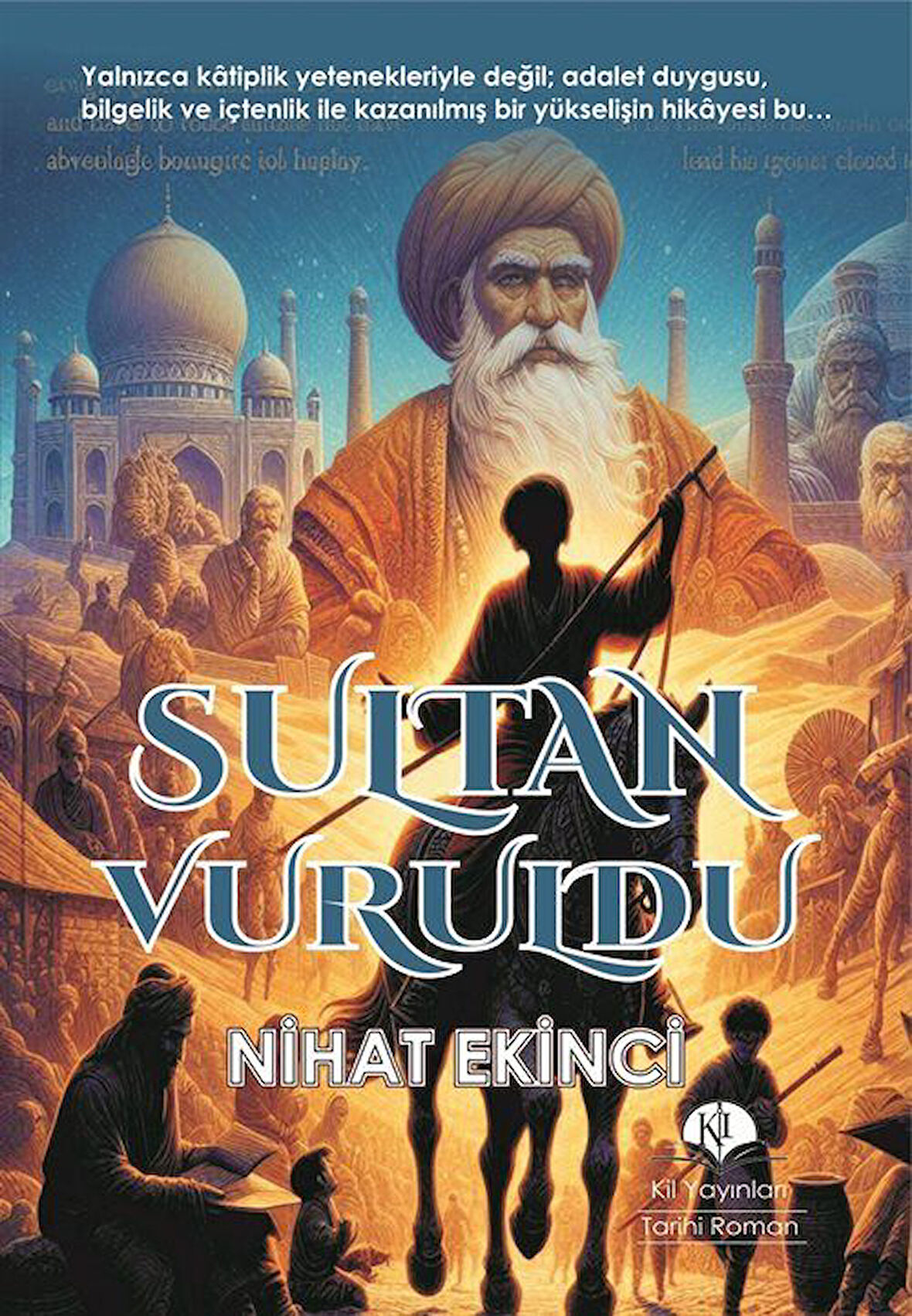 Sultan Vuruldu / Nihat Ekinci