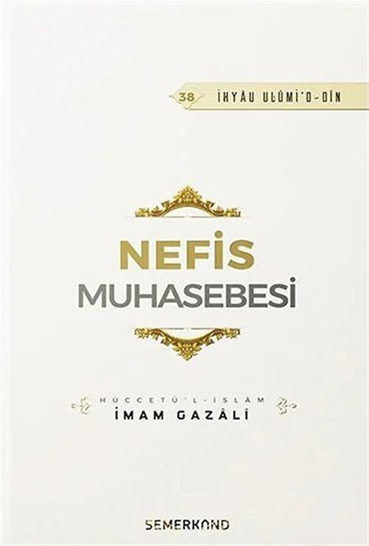 Nefis Muhasebesi / İmam Gazali