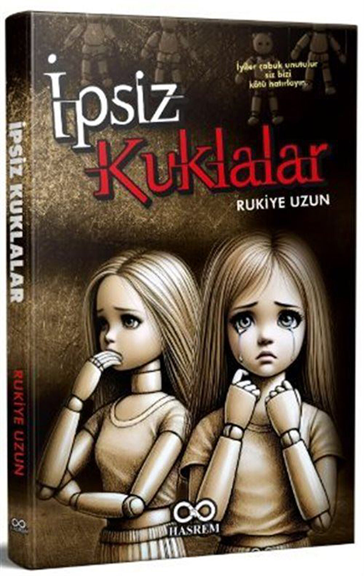 İpsiz Kuklalar / Rukiye Uzun