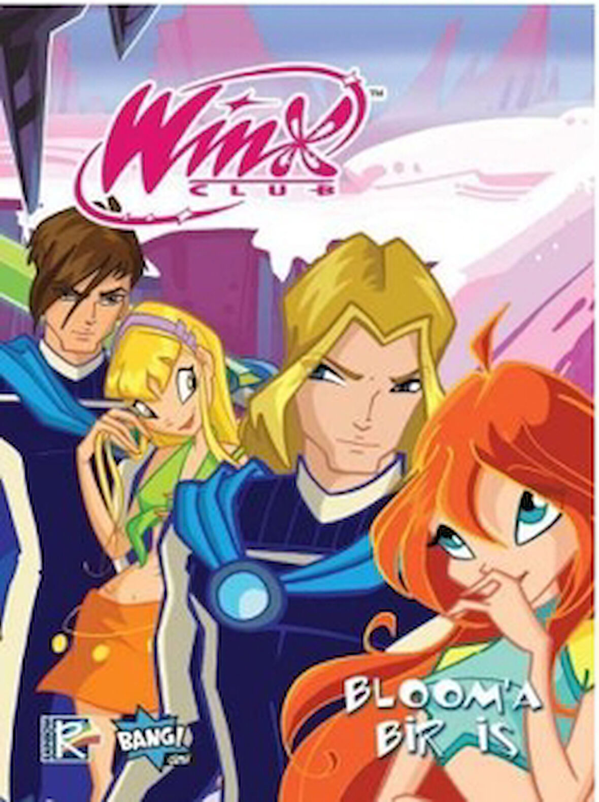 Winx Club Sayı #9 - Bloom'a Bir İş