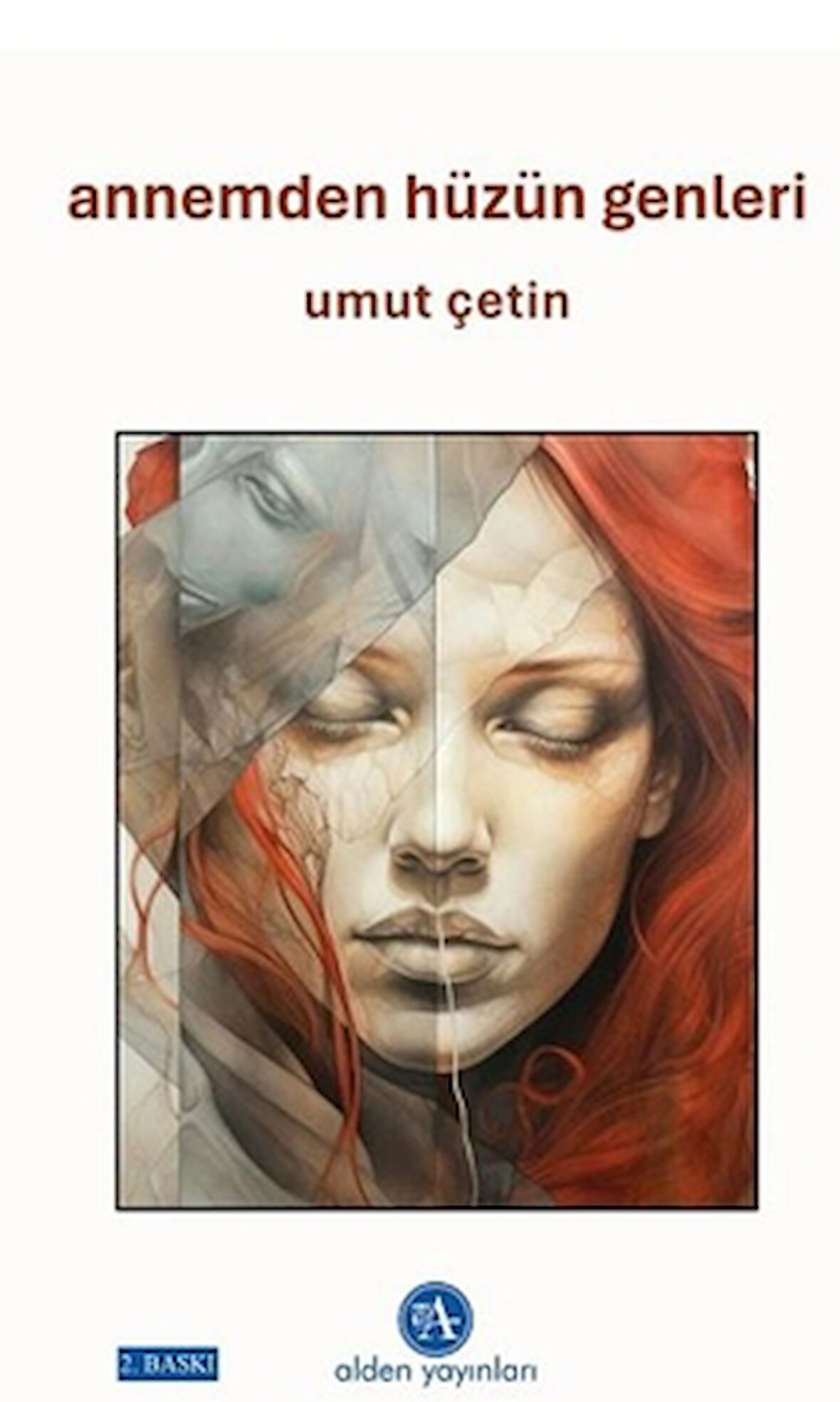 Annemden Hüzün Genleri