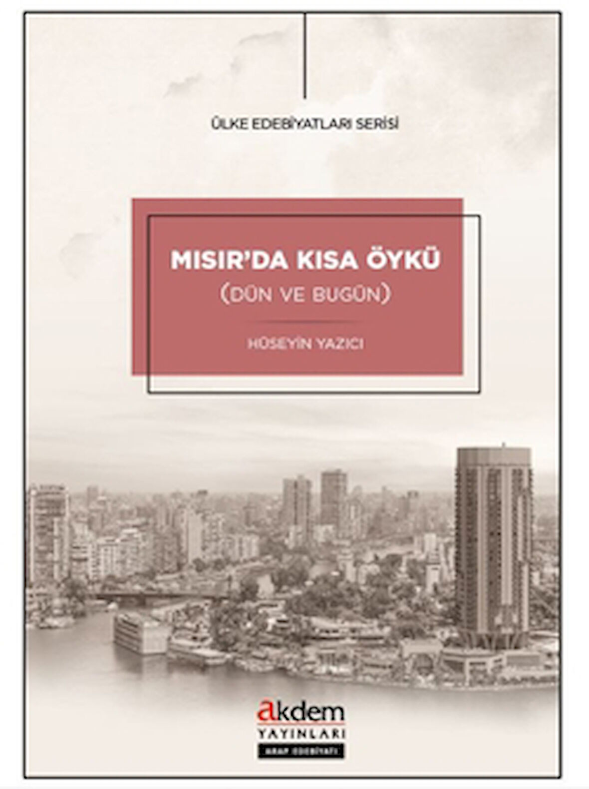 Mısır’da Kısa Öykü (Dün ve Bugün)