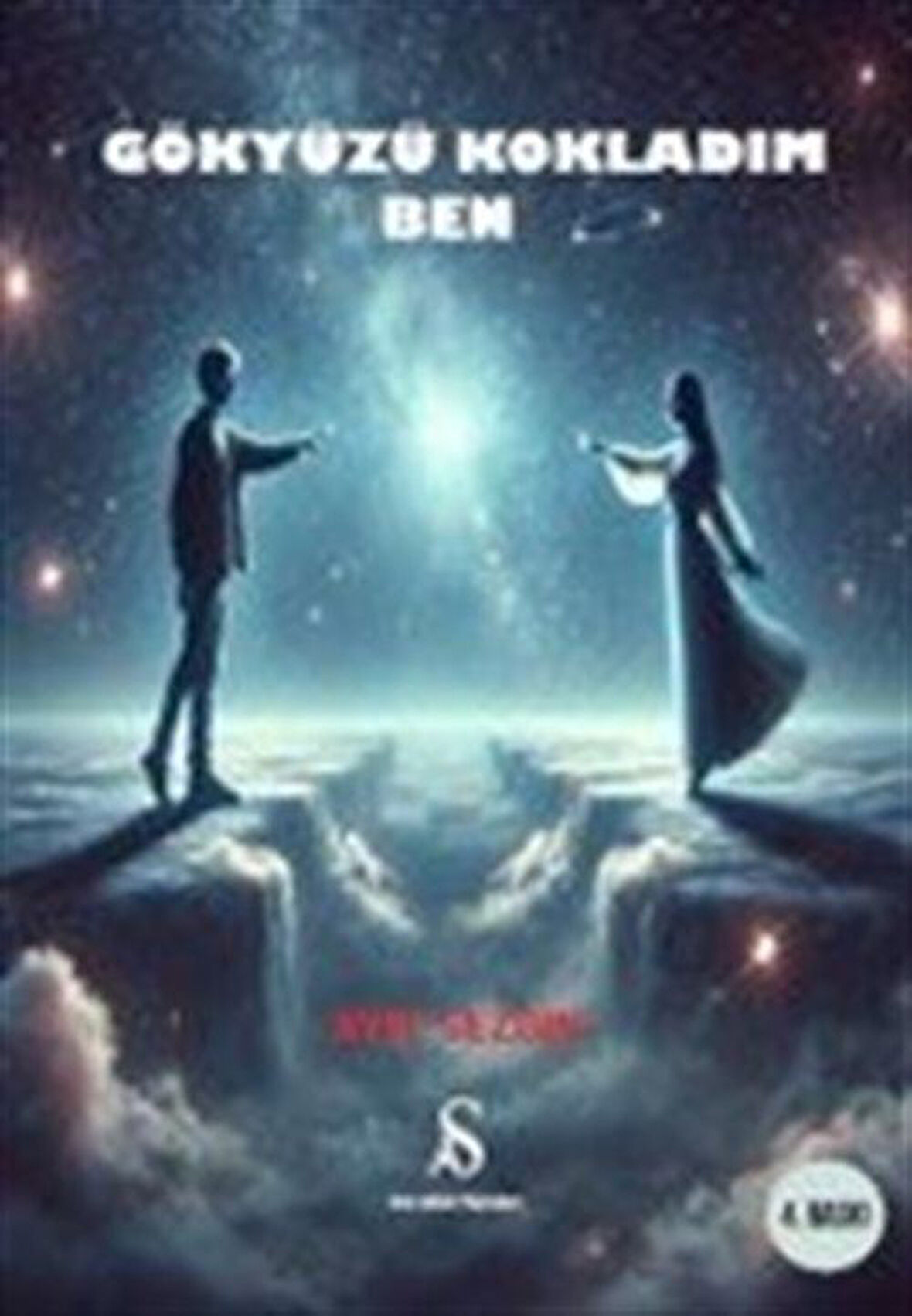 Gökyüzü Kokladım Ben / Ayşe Sezgin