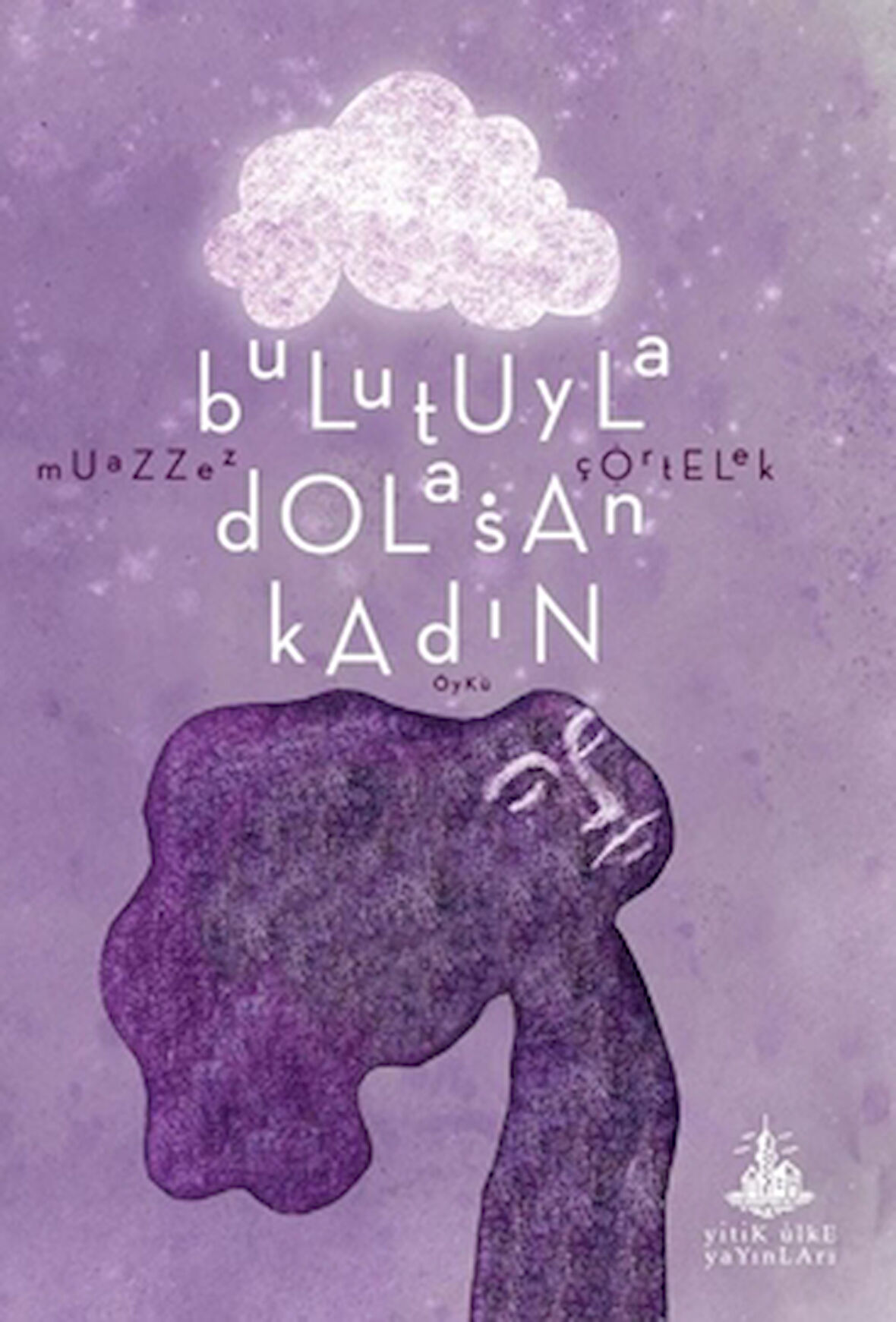 Bulutuyla Dolaşan Kadın