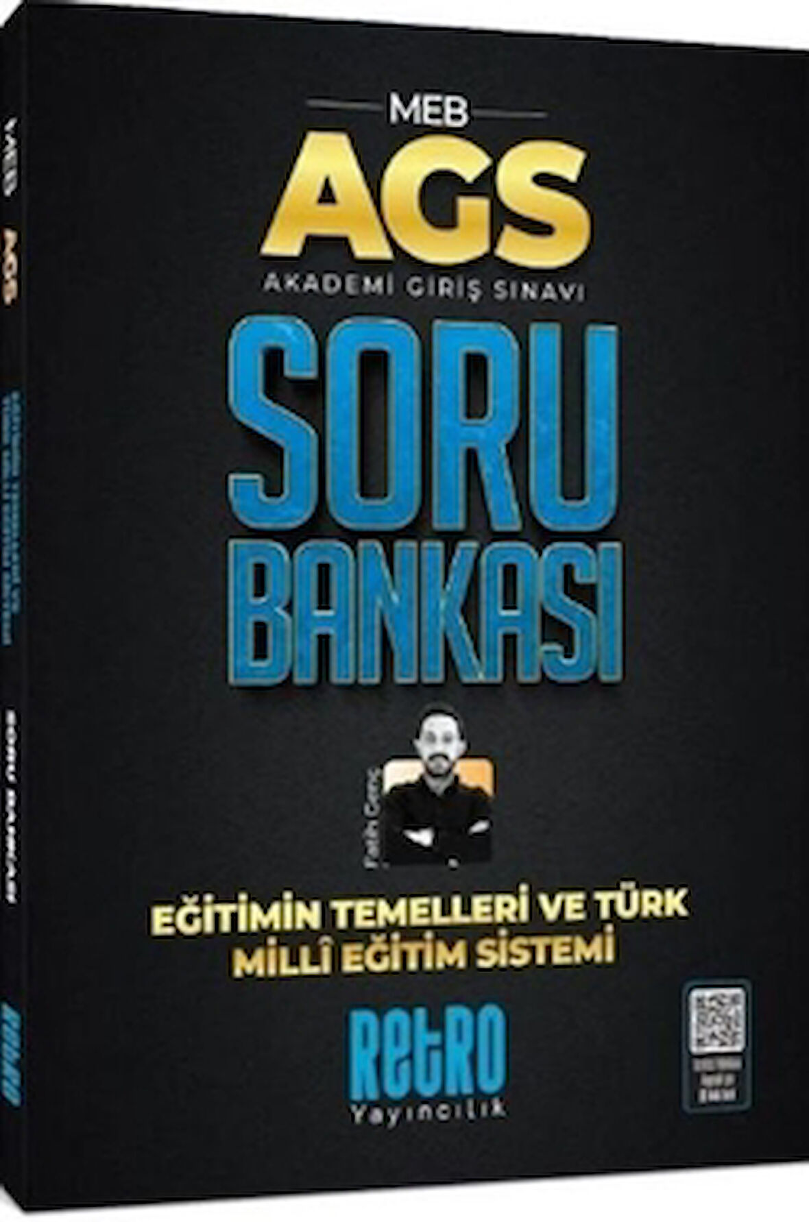2025 MEB AGS Eğitimin Temelleri ve Türk Milli Eğitim Sistemi Soru Bankası