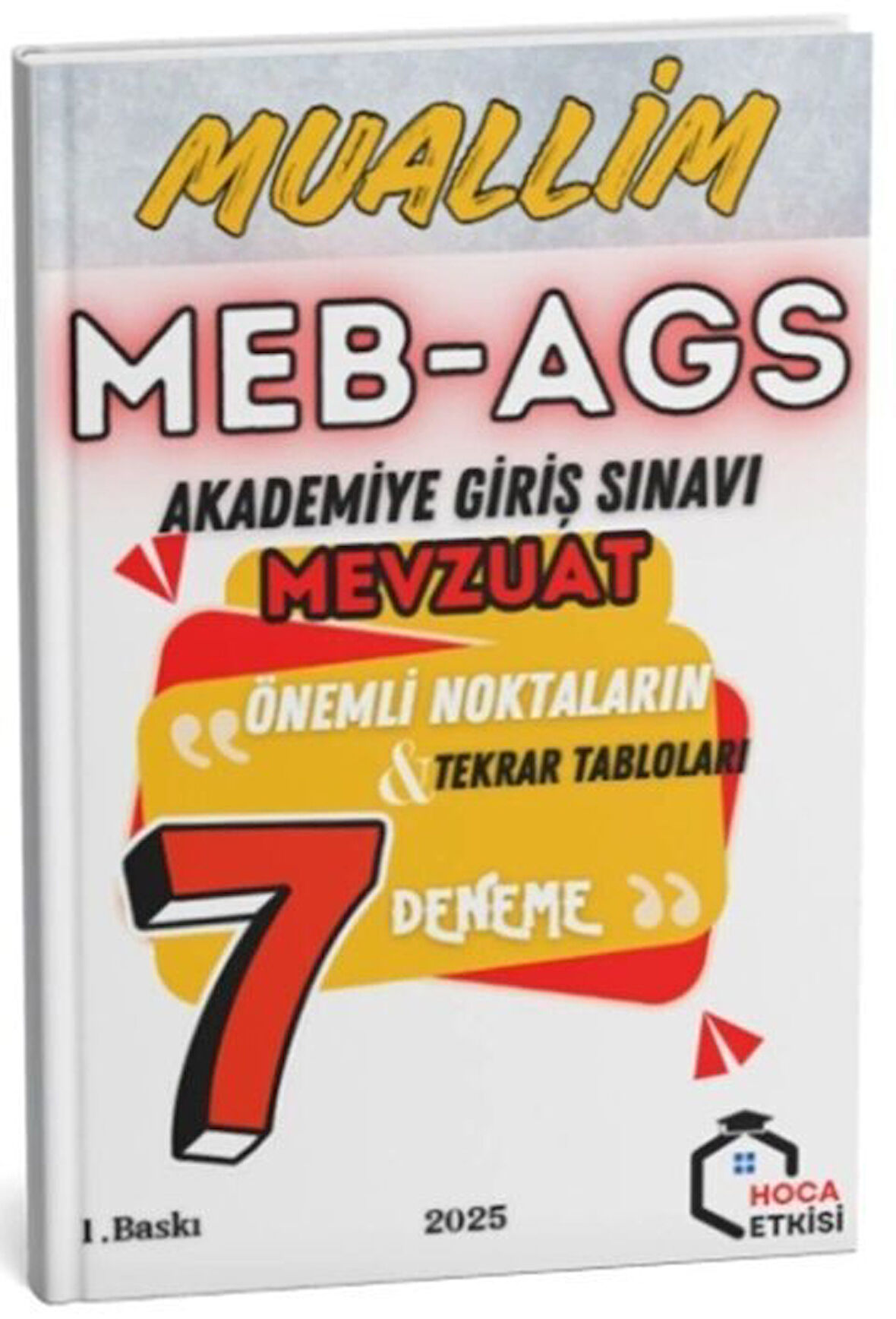 2025 MEB AGS Mevzuat MUALLİM 7 Deneme Hoca Etkisi