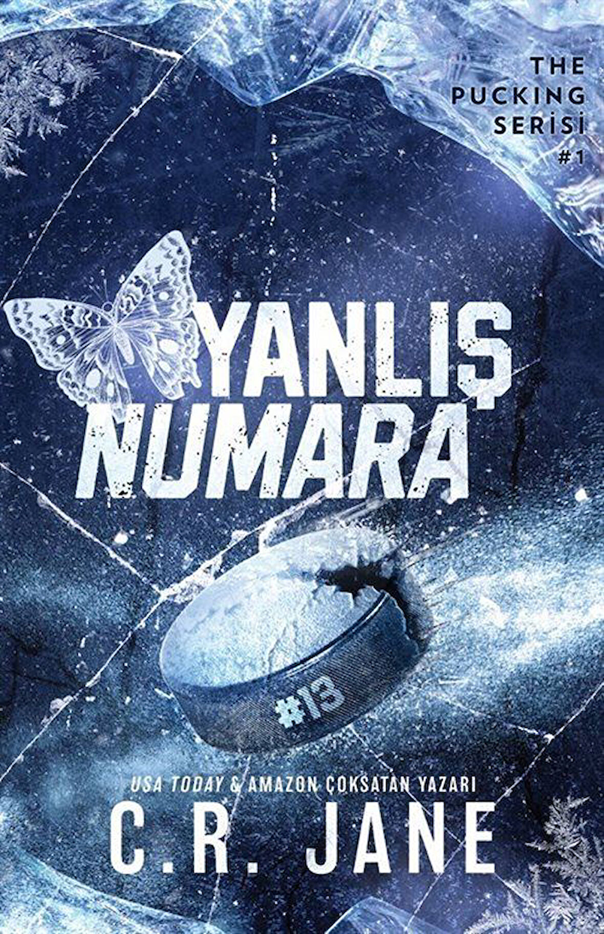 Yanlış Numara / C. R. Jane