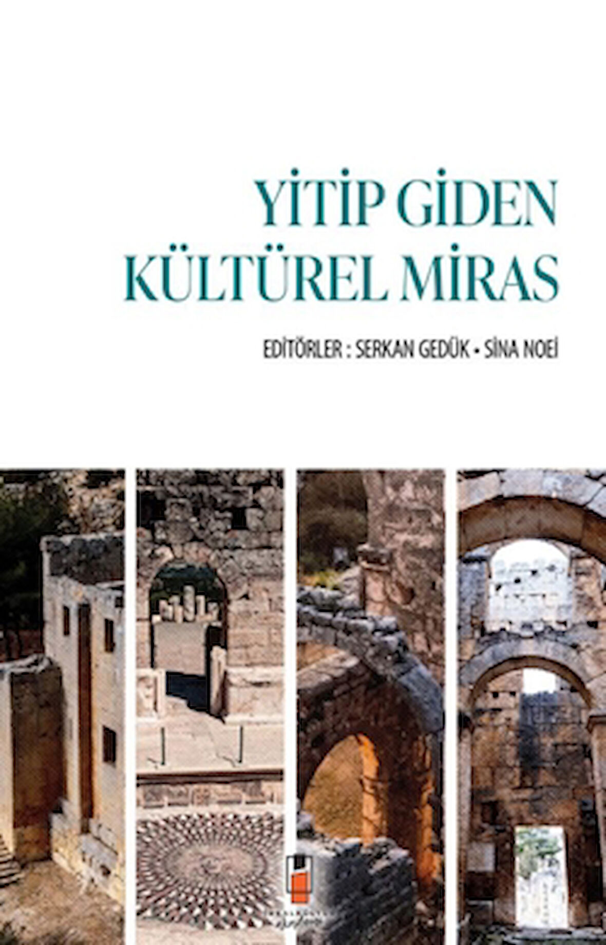 Yitip Giden Kültürel Miras