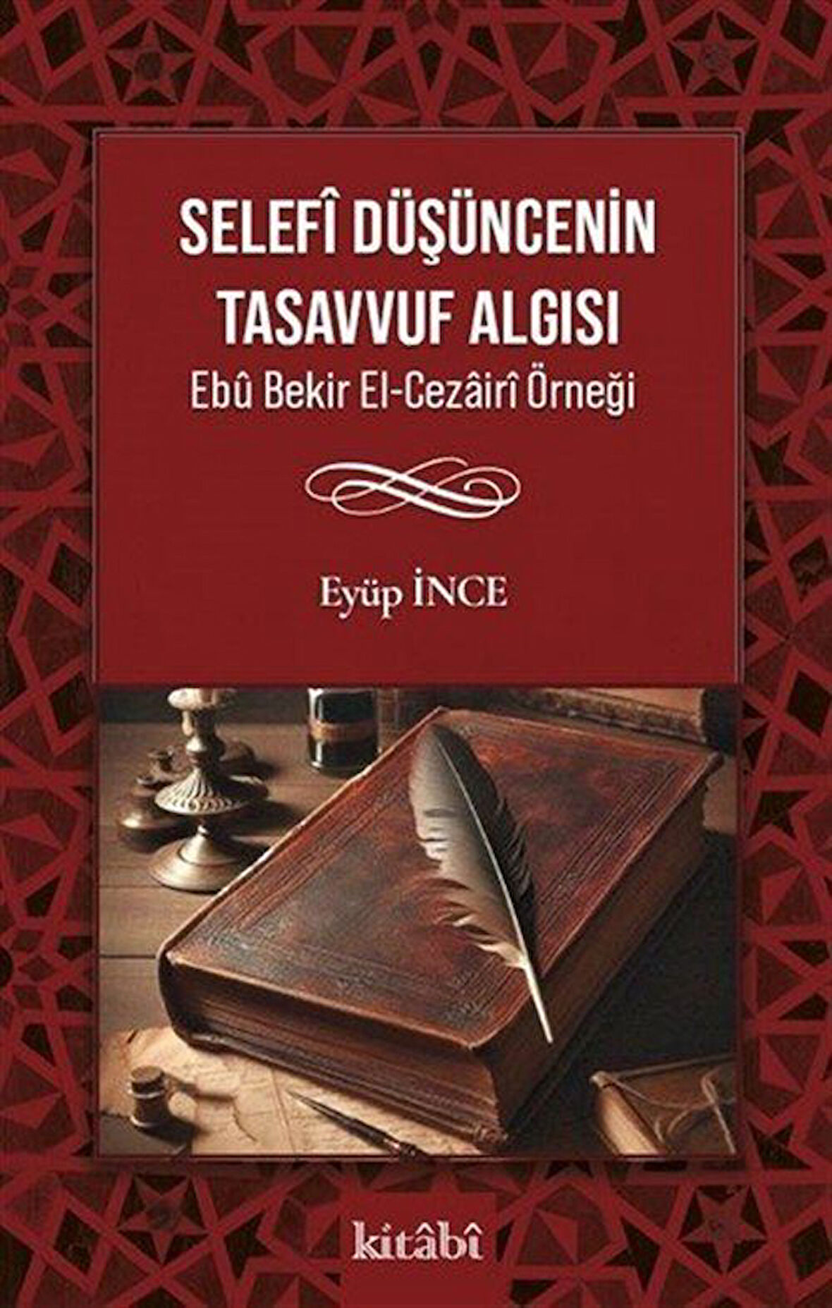 Selefî Düşüncenin Tasavvuf Algısı / Eyüp İnce