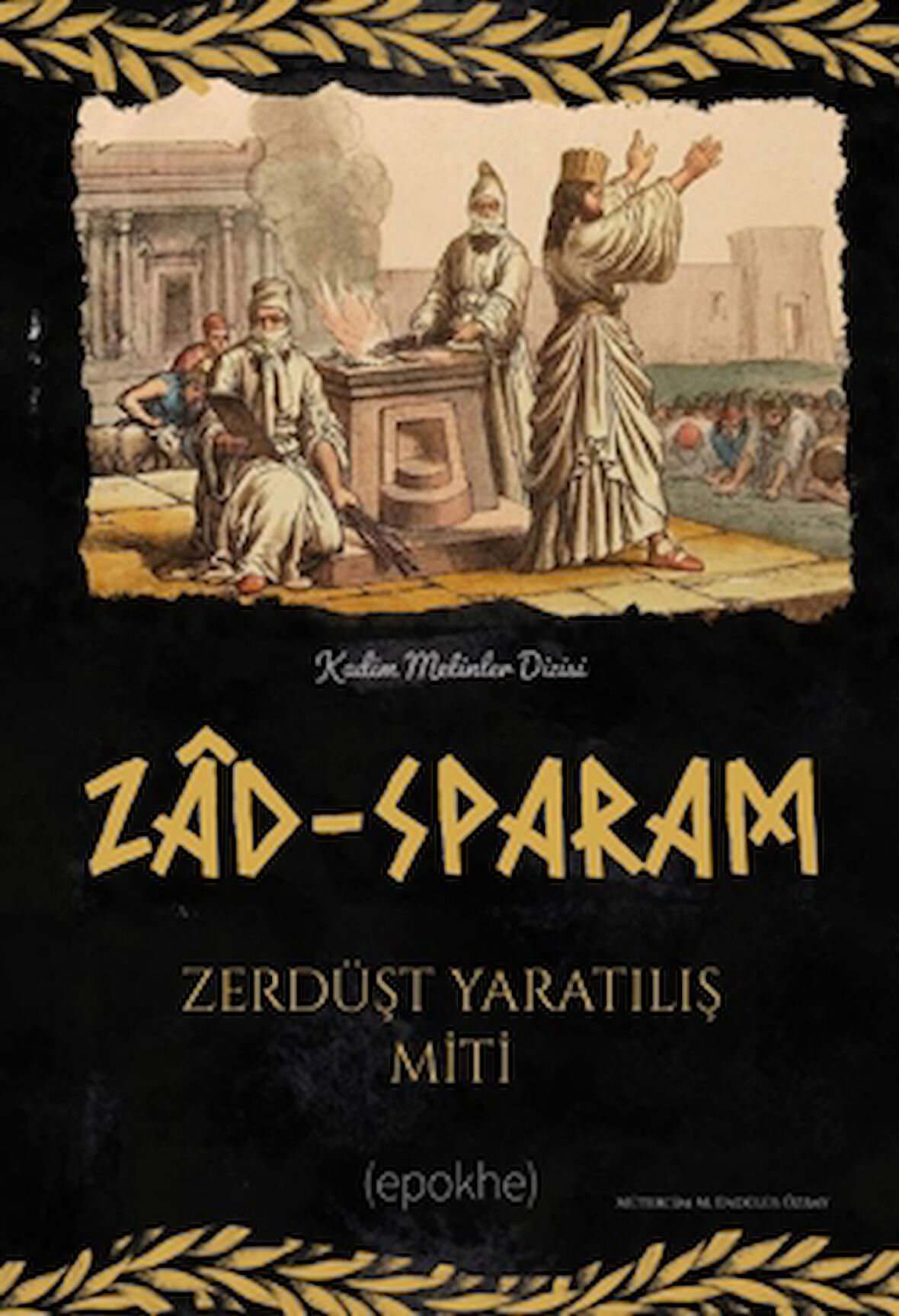 Zad-Sparam Zerdüşt Yaratılış Miti