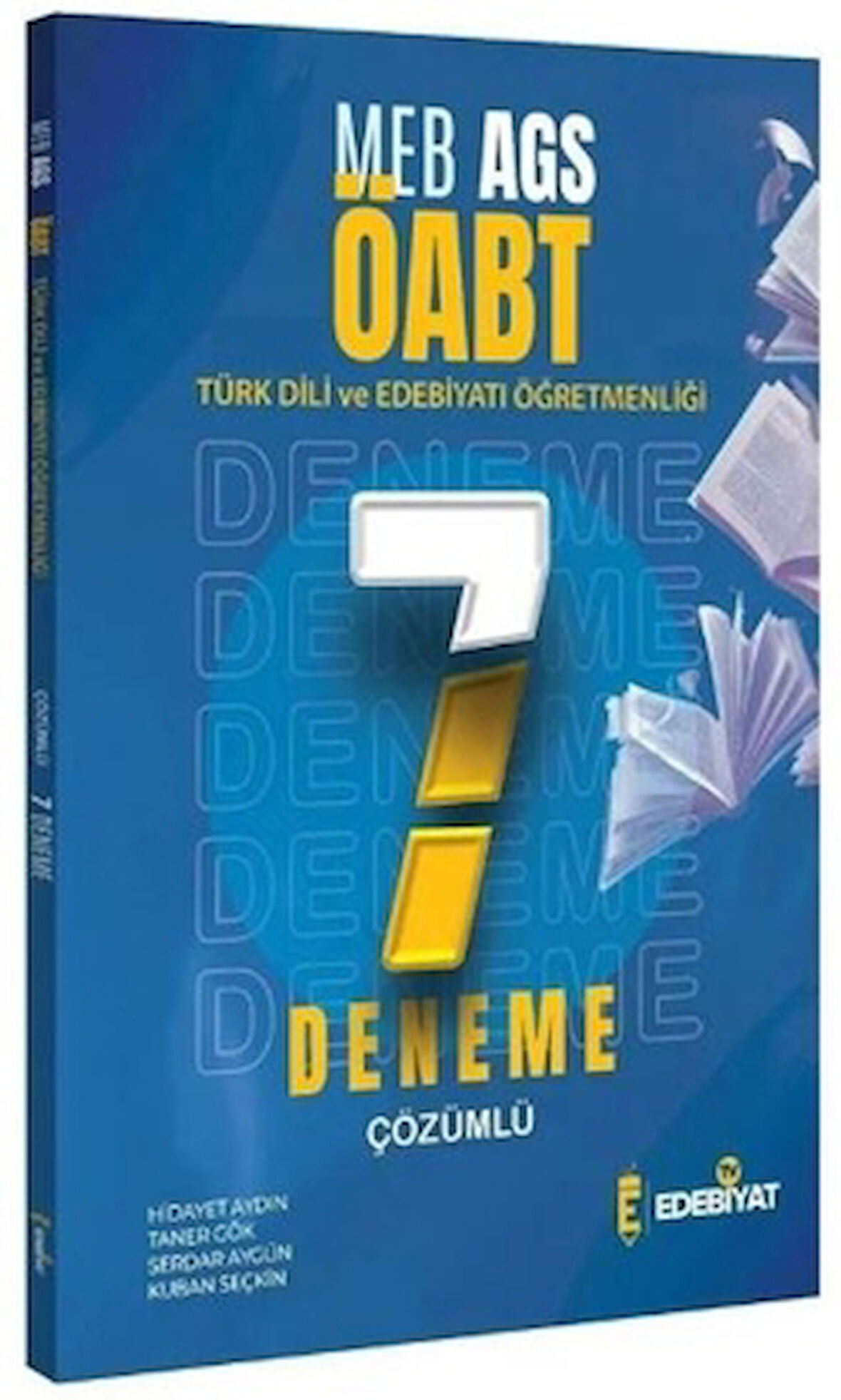 ÖABT MEB-AGS Türk Dili Edebiyatı Öğretmenliği 7 Deneme Çözümlü