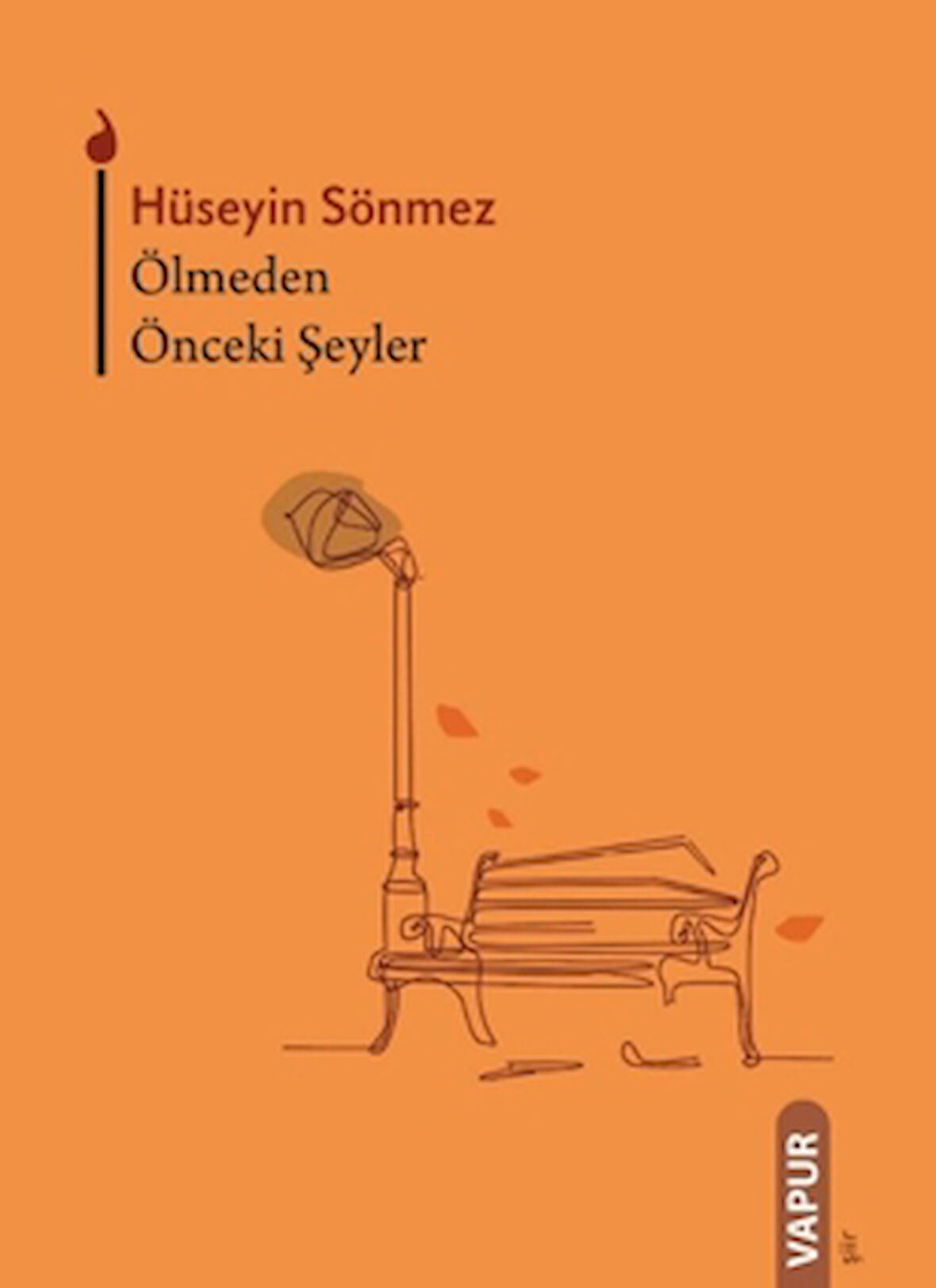 Ölmeden Önceki Şeyler