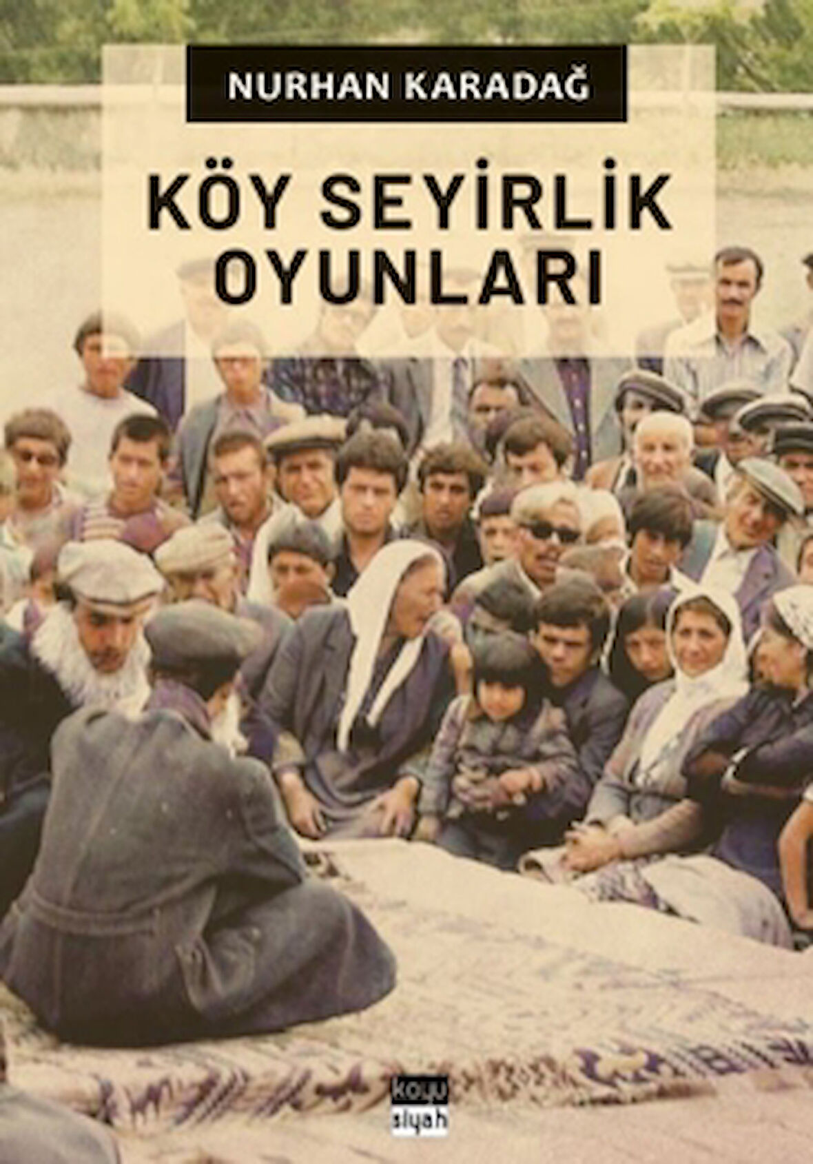 Köy Seyirlik Oyunları