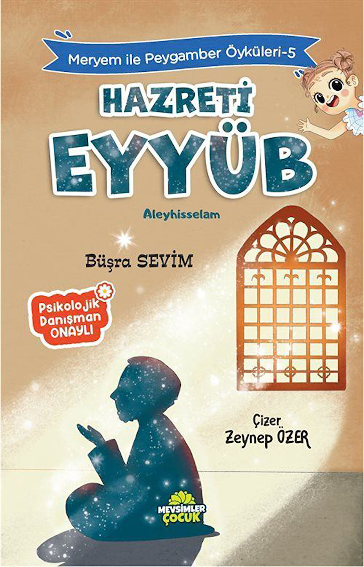 Hz. Eyyüb / Meryem İle Peygamber Öyküleri 5 / Büşra Sevim
