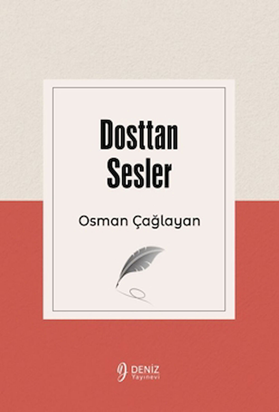 Dosttan Sesler