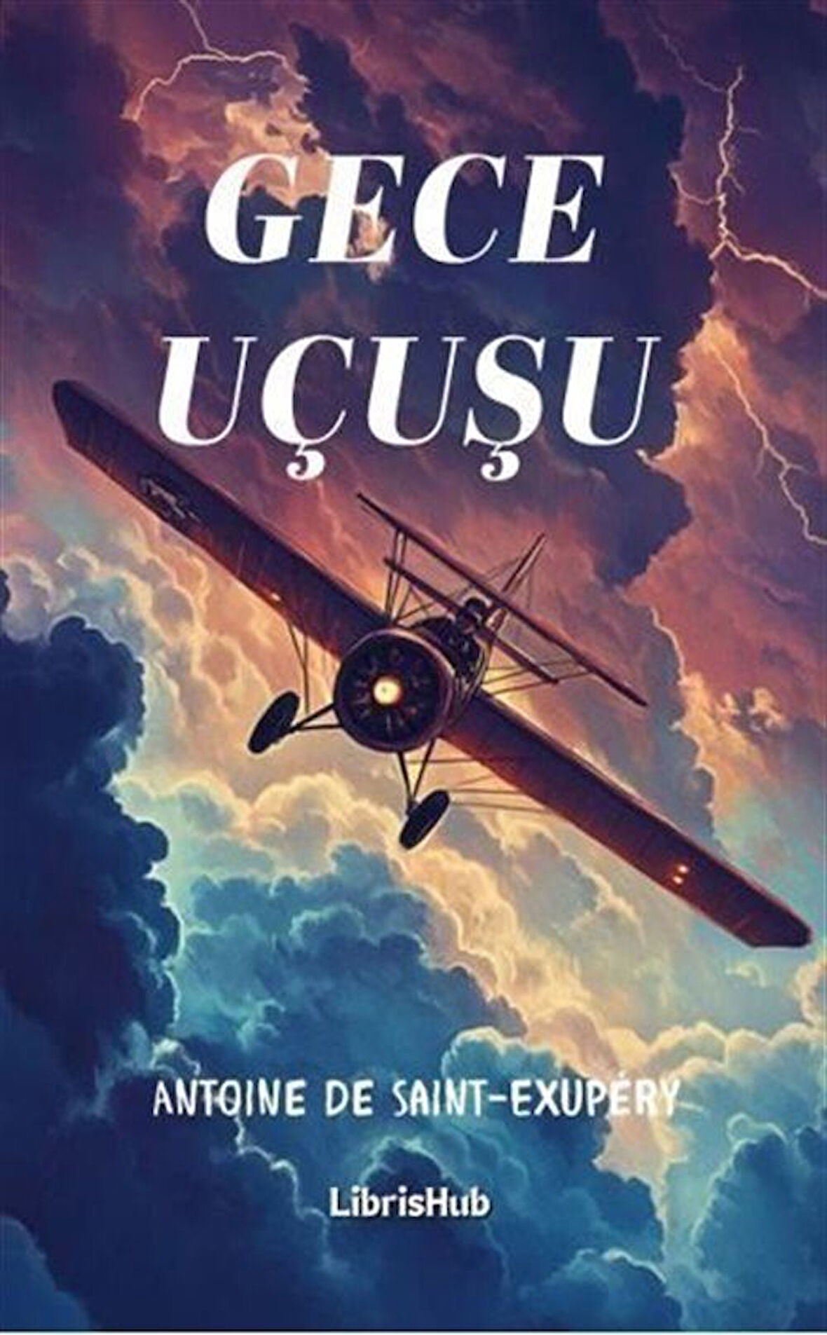 Gece Uçuşu / Antoine De Saint Exupery