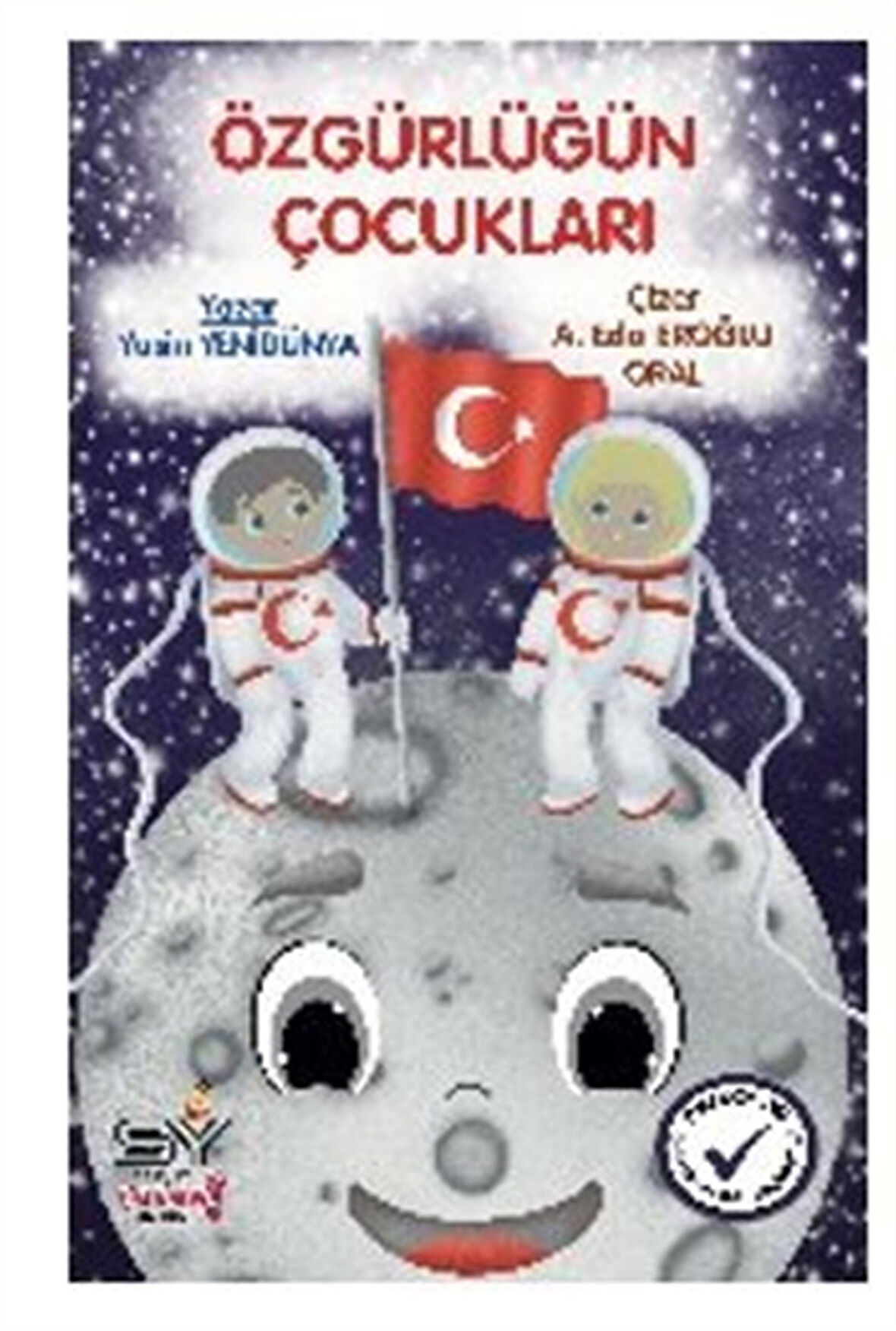 Özgürlüğün Çocukları / Yasin Yenidünya