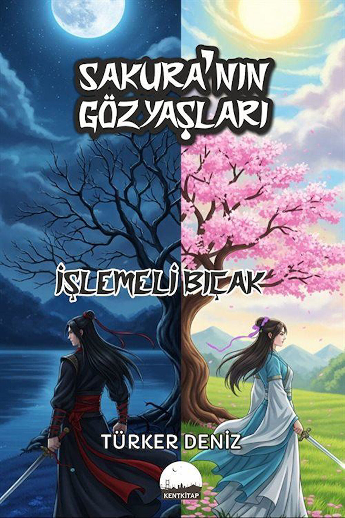 Sakura'nın Gözyaşları & İşlemeli Bıçak / Türker Deniz