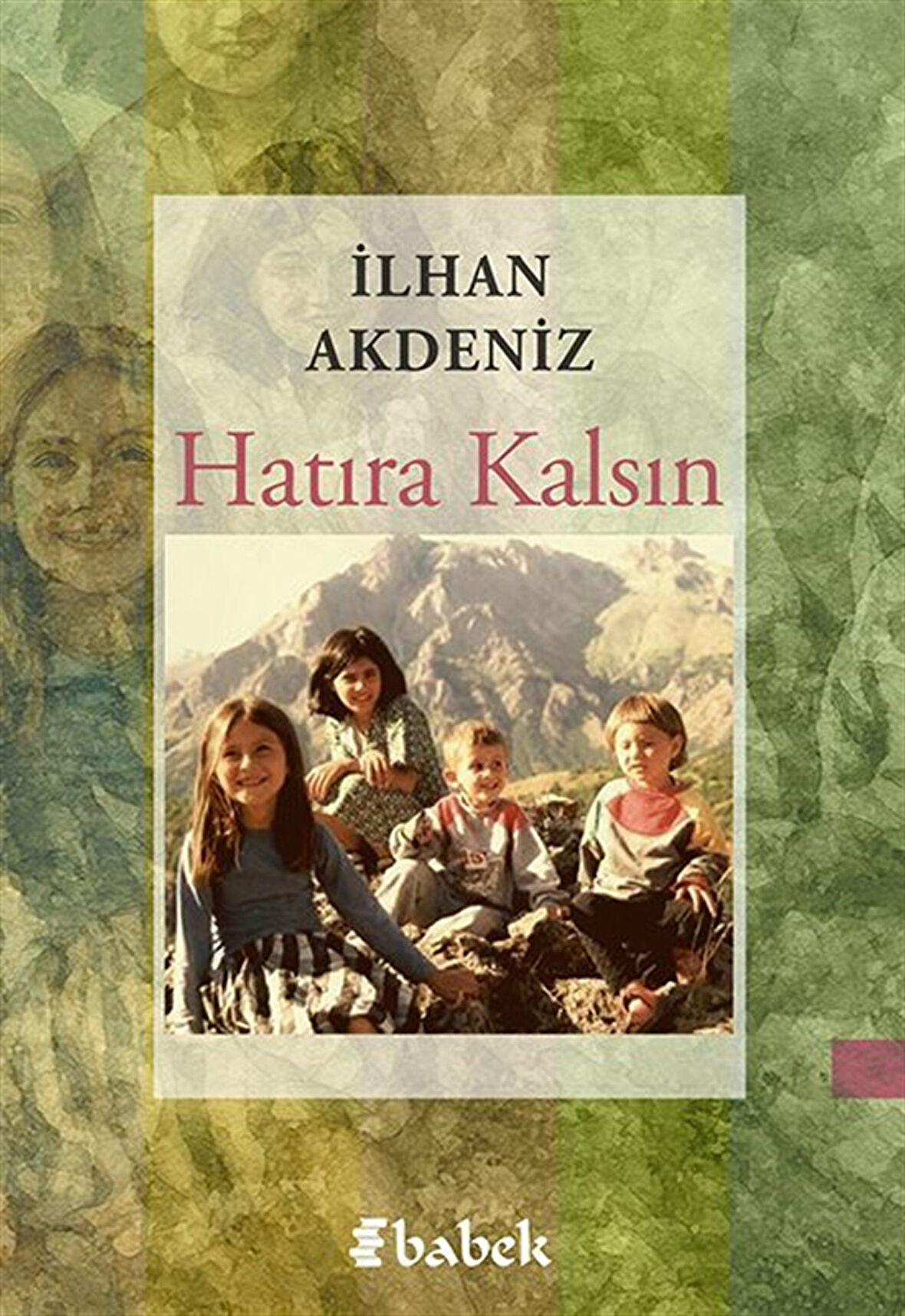 Hatıra Kalsın / İlhan Akdeniz