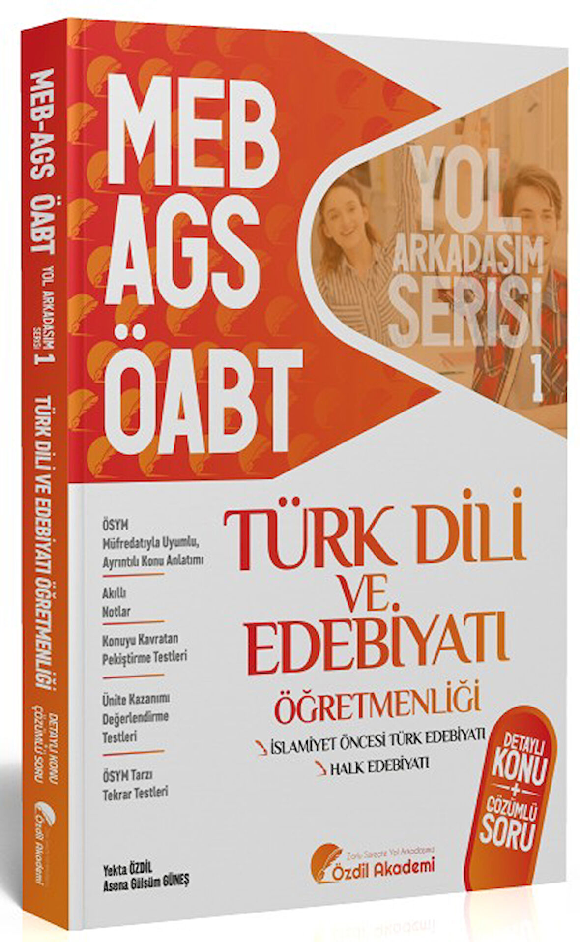 ÖABT MEB AGS Türk Dili ve Edebiyatı 1. Kitap Halk Edebiyatı Konu Anlatımlı Soru Bankası Özdil Akademi