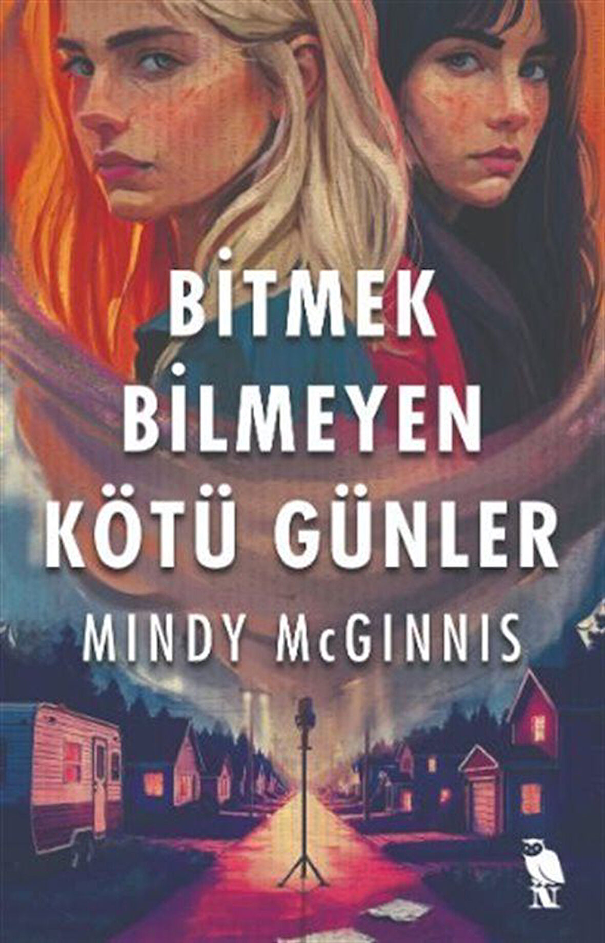 Bitmek Bilmeyen Kötü Günler / Mindy McGinnis