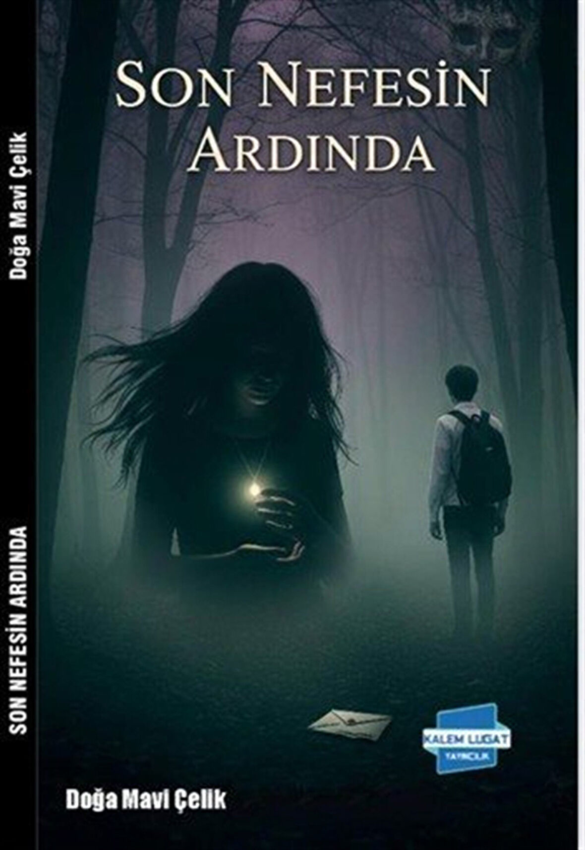 Son Nefesin Ardında / Doğa Mavi Çelik