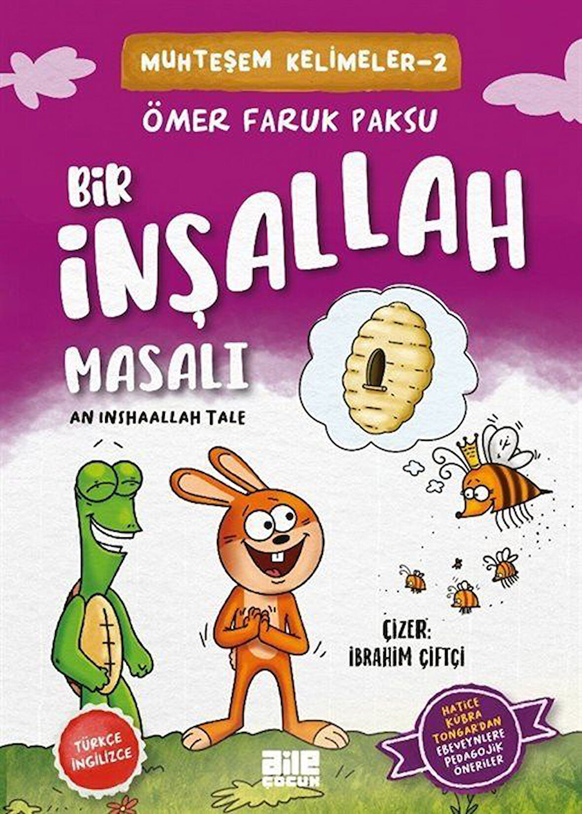 Bir İnşallah Masalı / Ömer Faruk Paksu