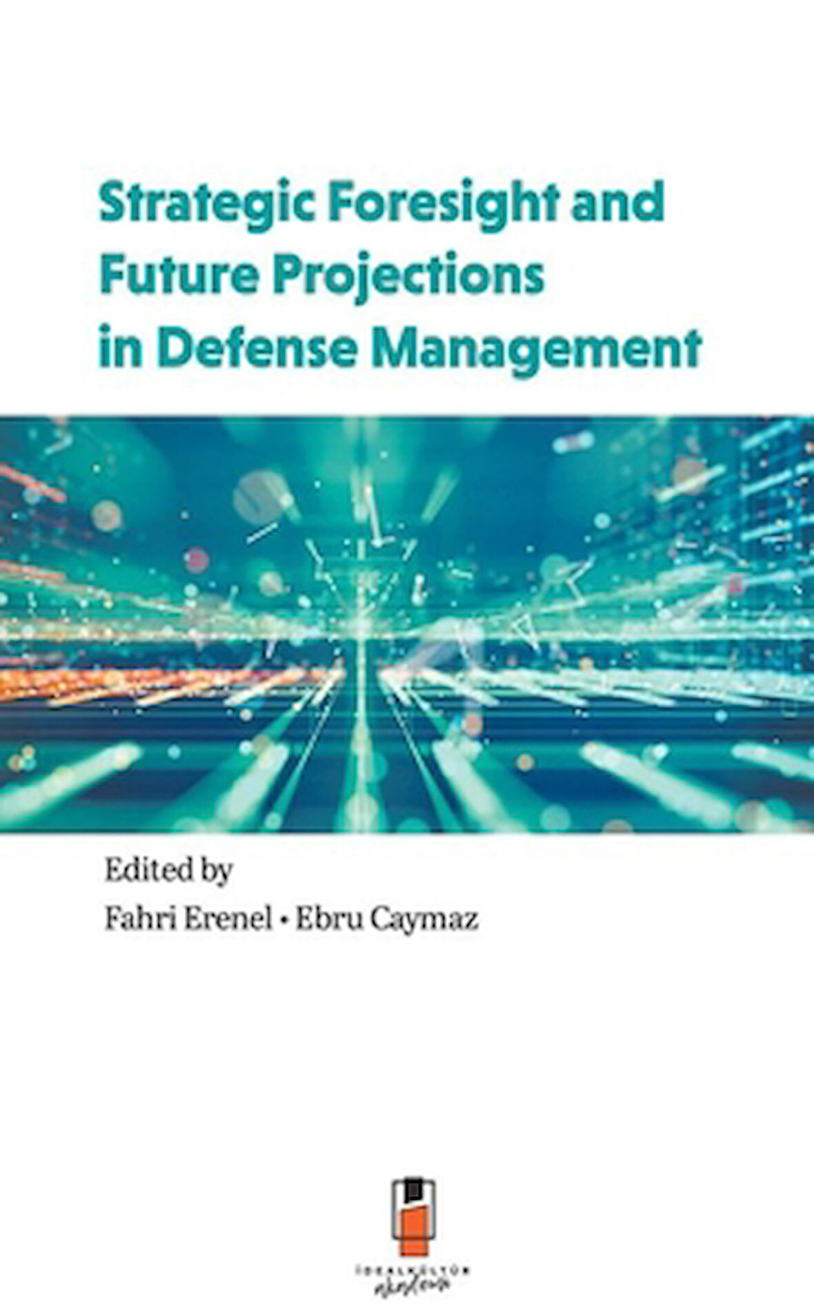 Strategic Foresight and Future Projections in Defense Management