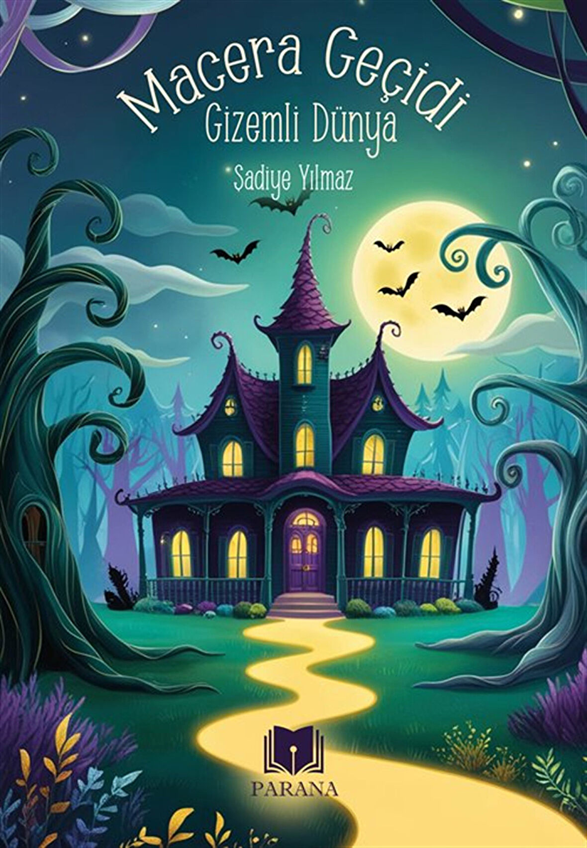 Macera Geçidi & Gizemli Dünya / Şadiye Yılmaz