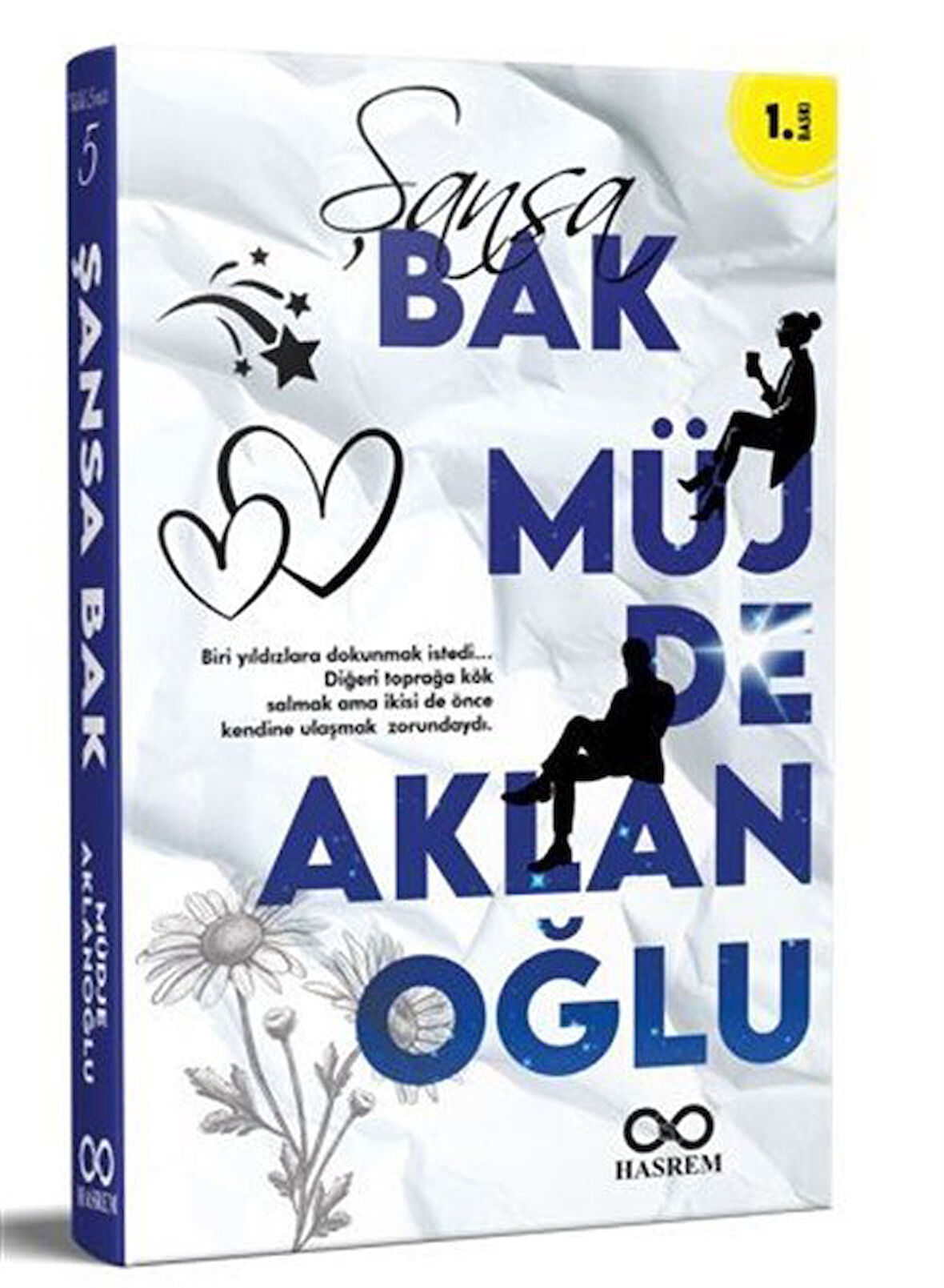 Şansa Bak / Müjde Aklanoğlu