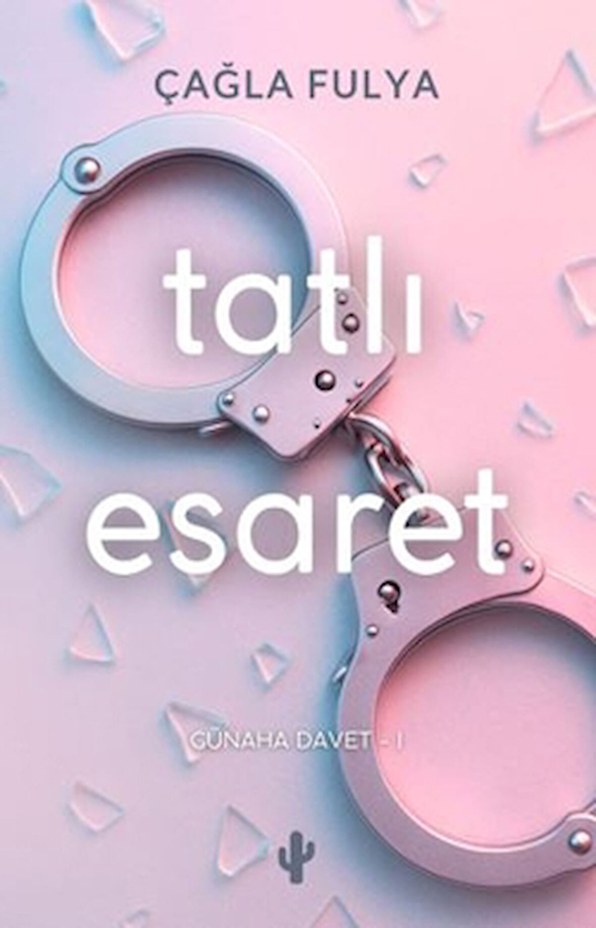 Tatlı Esaret