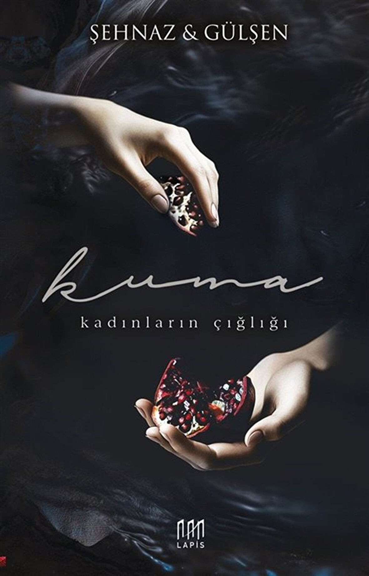 Kuma 2 (Ciltli) / Şehnaz Gülşen