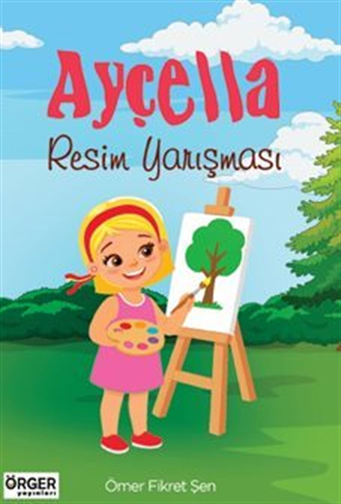 Ayçella Resim Yarışması / Ömer Fikret Şen