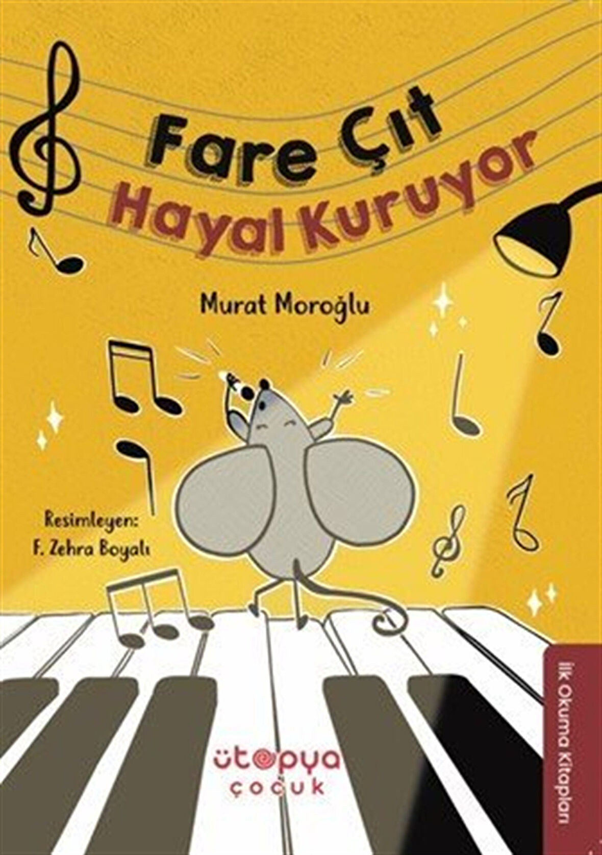 Fare Çıt Hayal Kuruyor / Murat Moroğlu