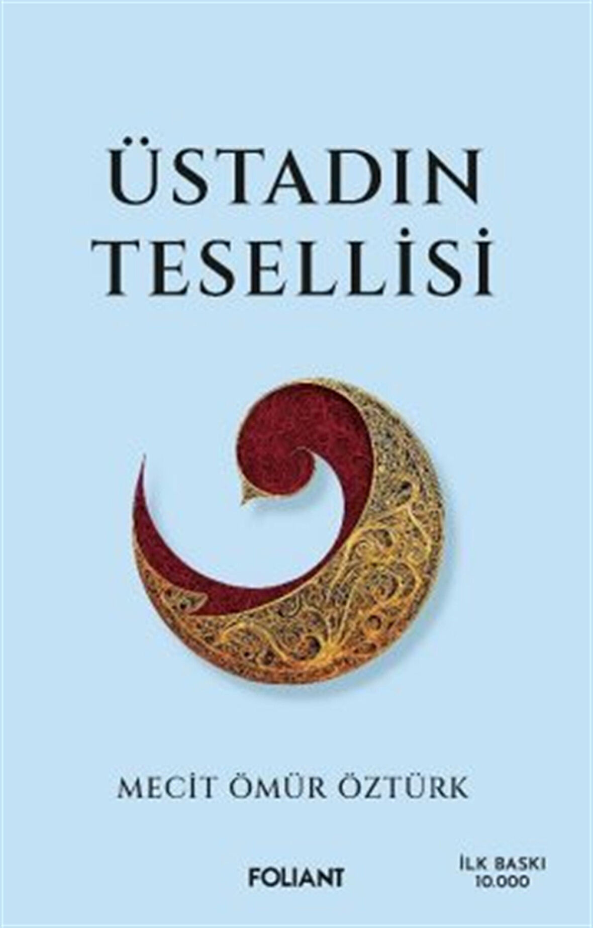 Üstadın Tesellisi / Mecit Ömür Öztürk