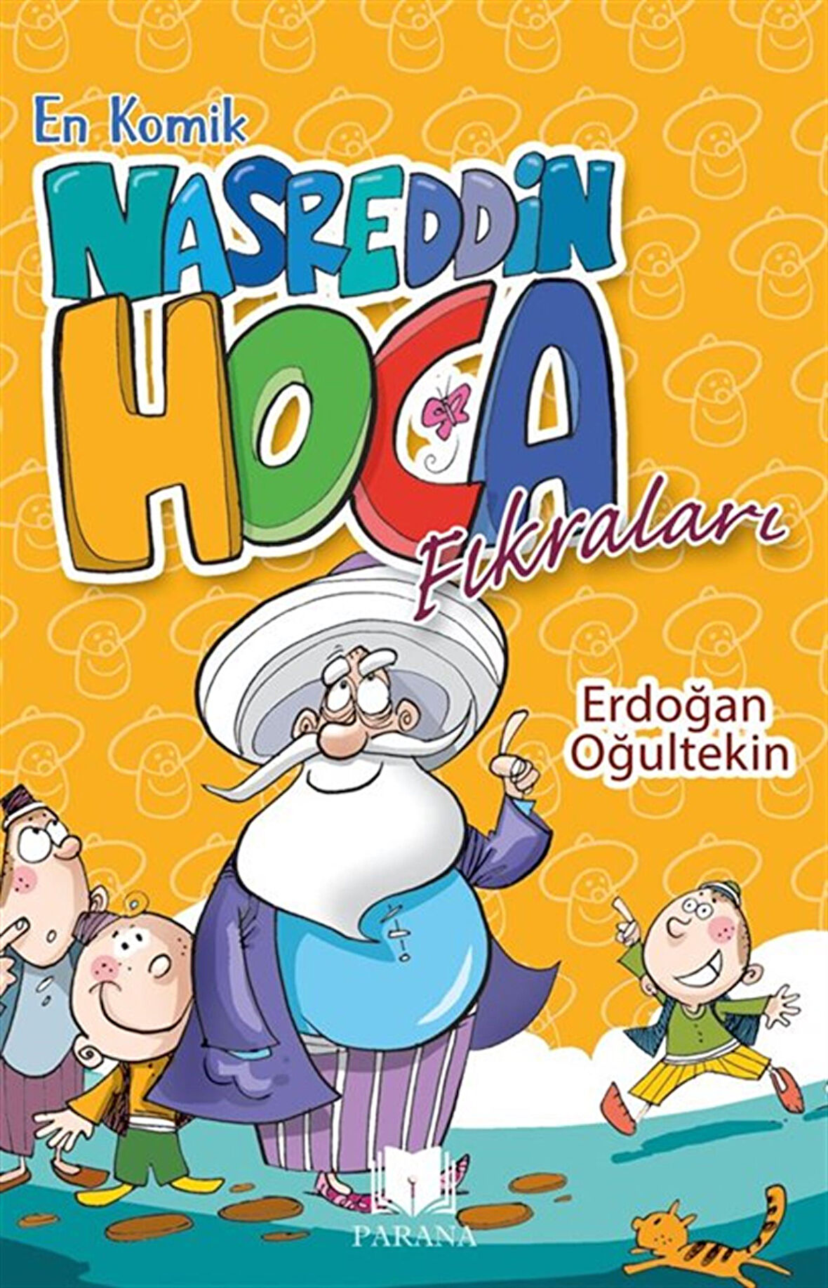 En Komik Nasreddin Hoca Fıkraları / Erdoğan Oğultekin