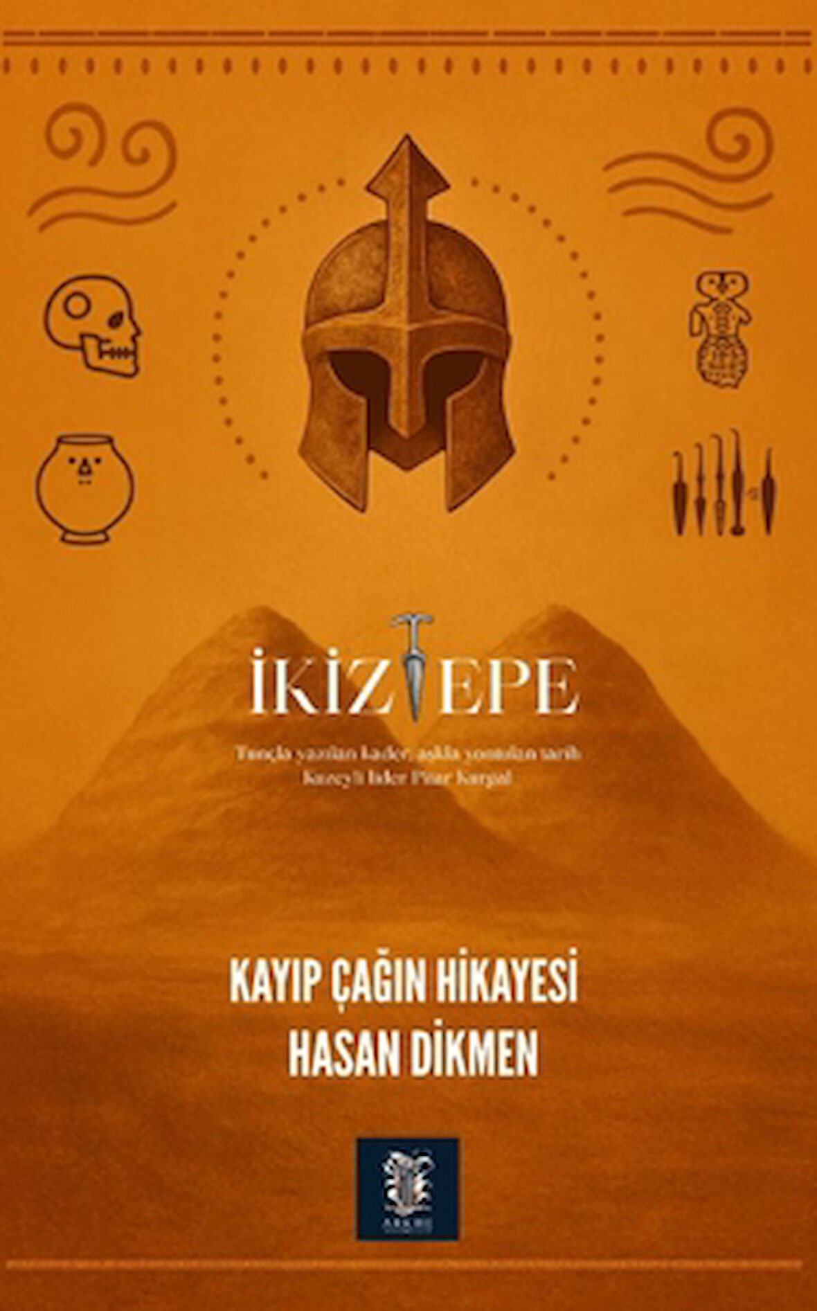İkiztepe - Kayıp Çağın Hikayesi